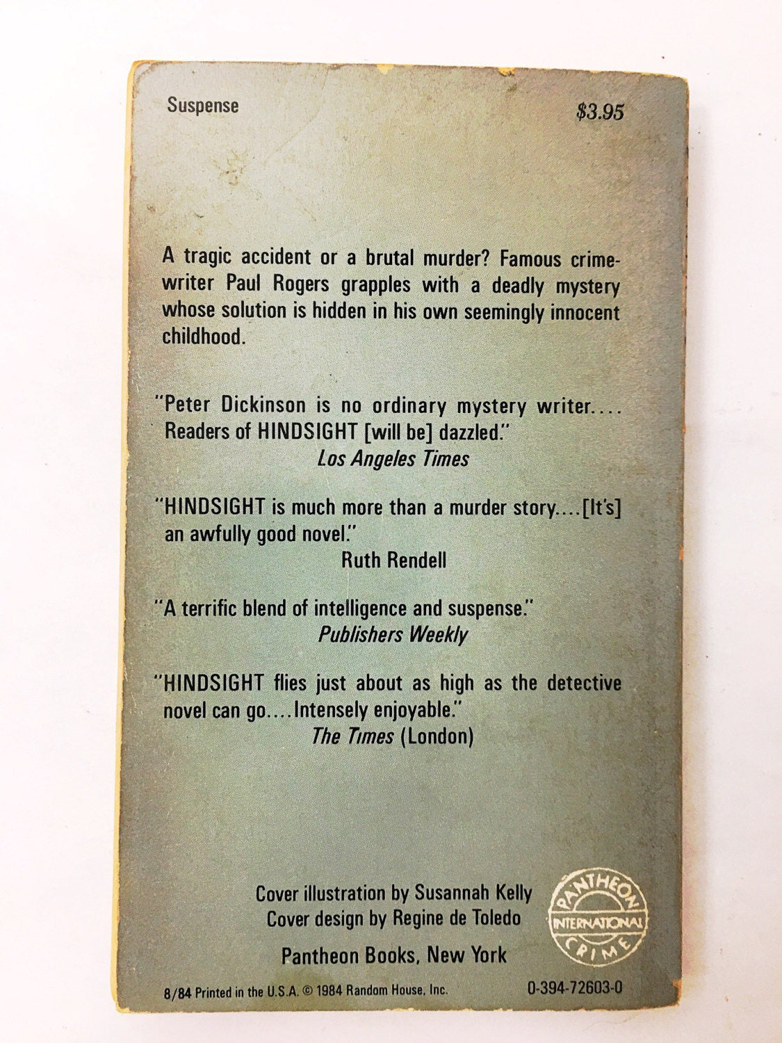 Hindsight book by Award Winner Peter Dickinson. First paperback edition. Multi-layered tale or sinister acts told through flashbacks.