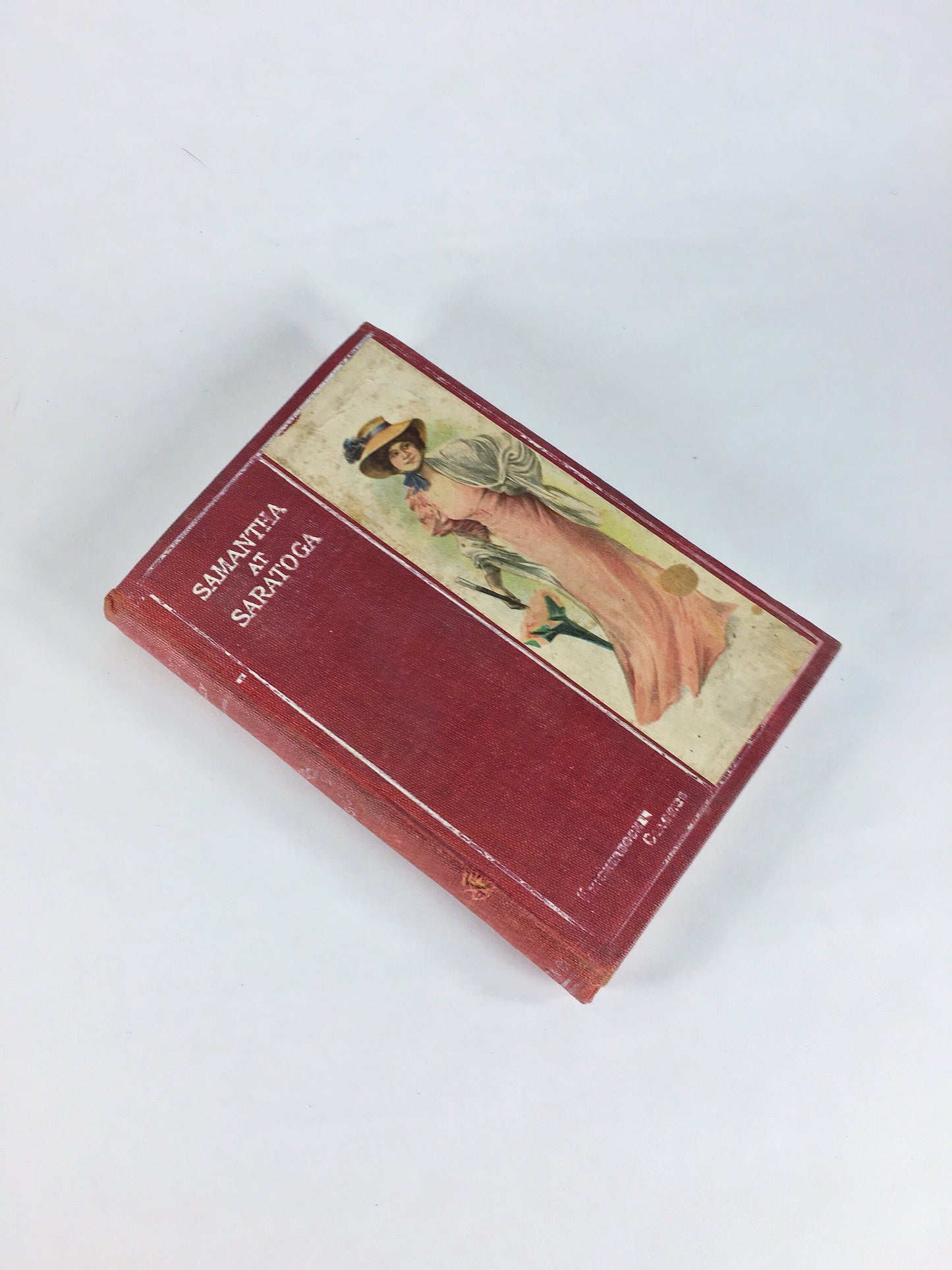 Samantha at Saratoga. Antique book circa 1887 by Marietta Holley whose writing was frequently compared to that of Mark Twain and Edgar Nye