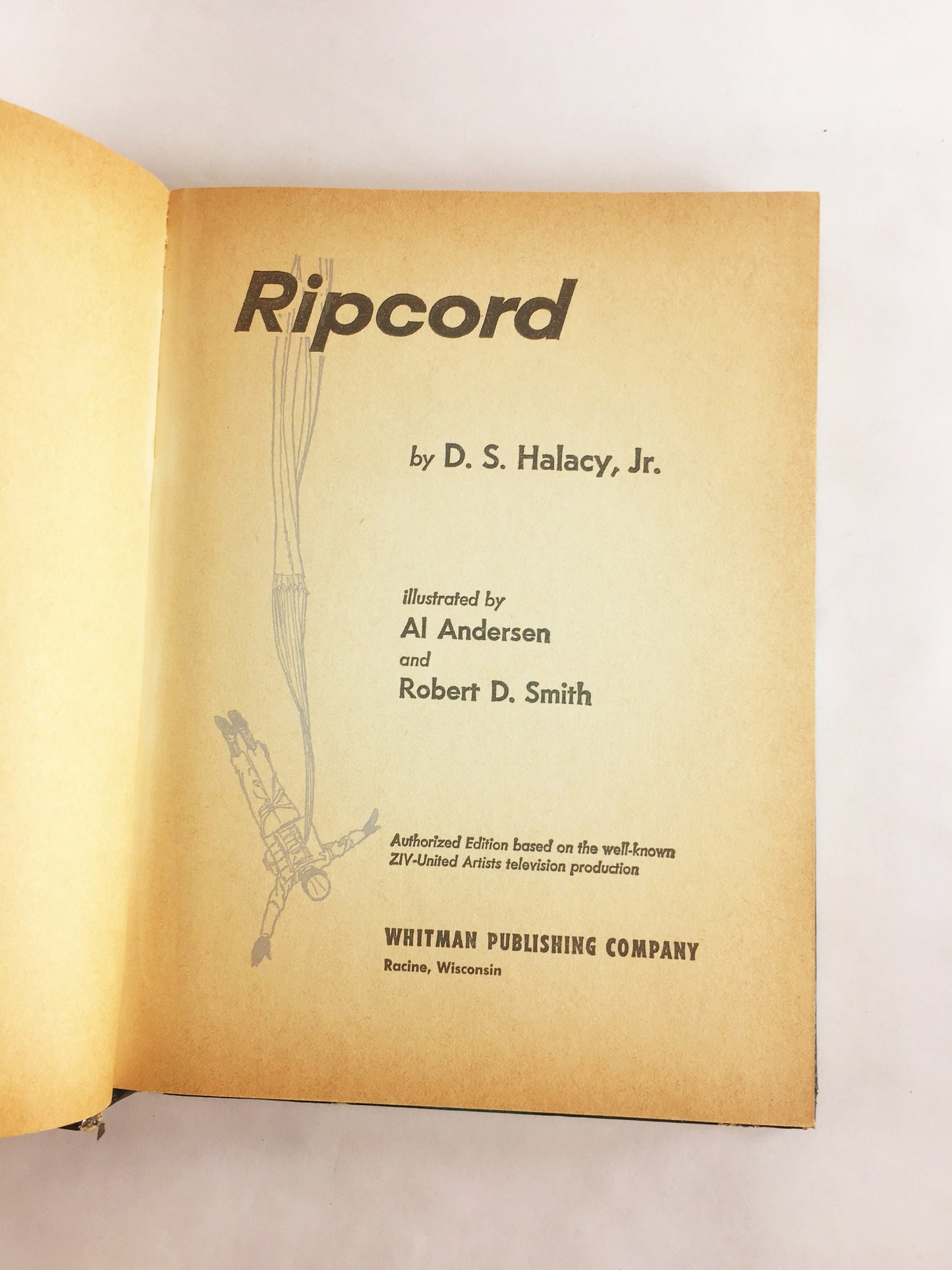 Ripcord television series vintage book by DS Halacy circa 1962. Cello Cameo Edition about about the exploits of a skydiving operation