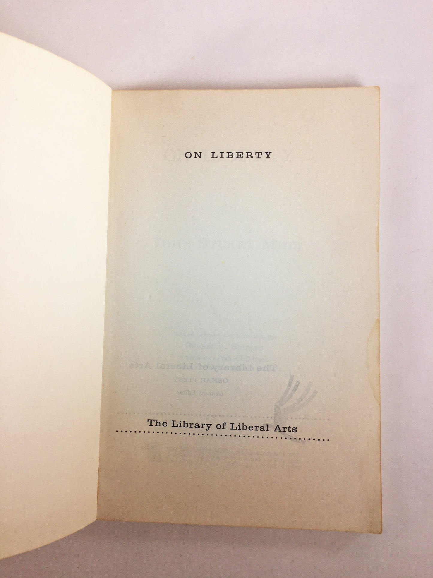 John Stuart Mills On Liberty Vintage paperback book circa 1956 Liberal Arts Press. Utilitarianism society and government philosophy.