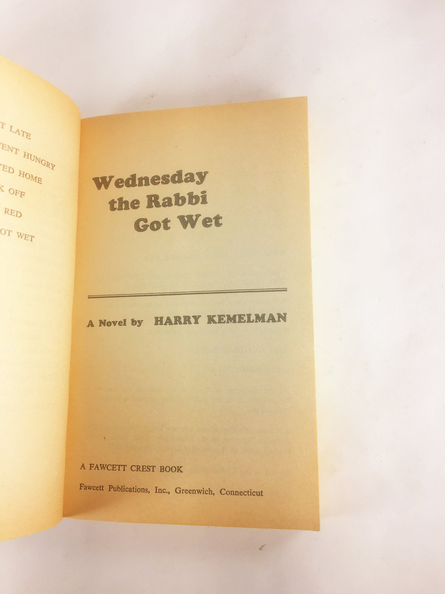 Wednesday the Rabbi Got Wet by Harry Kemelman Vintage paperback Rabbi Small Mystery book circa 1976. Lively dialogue, dry wit