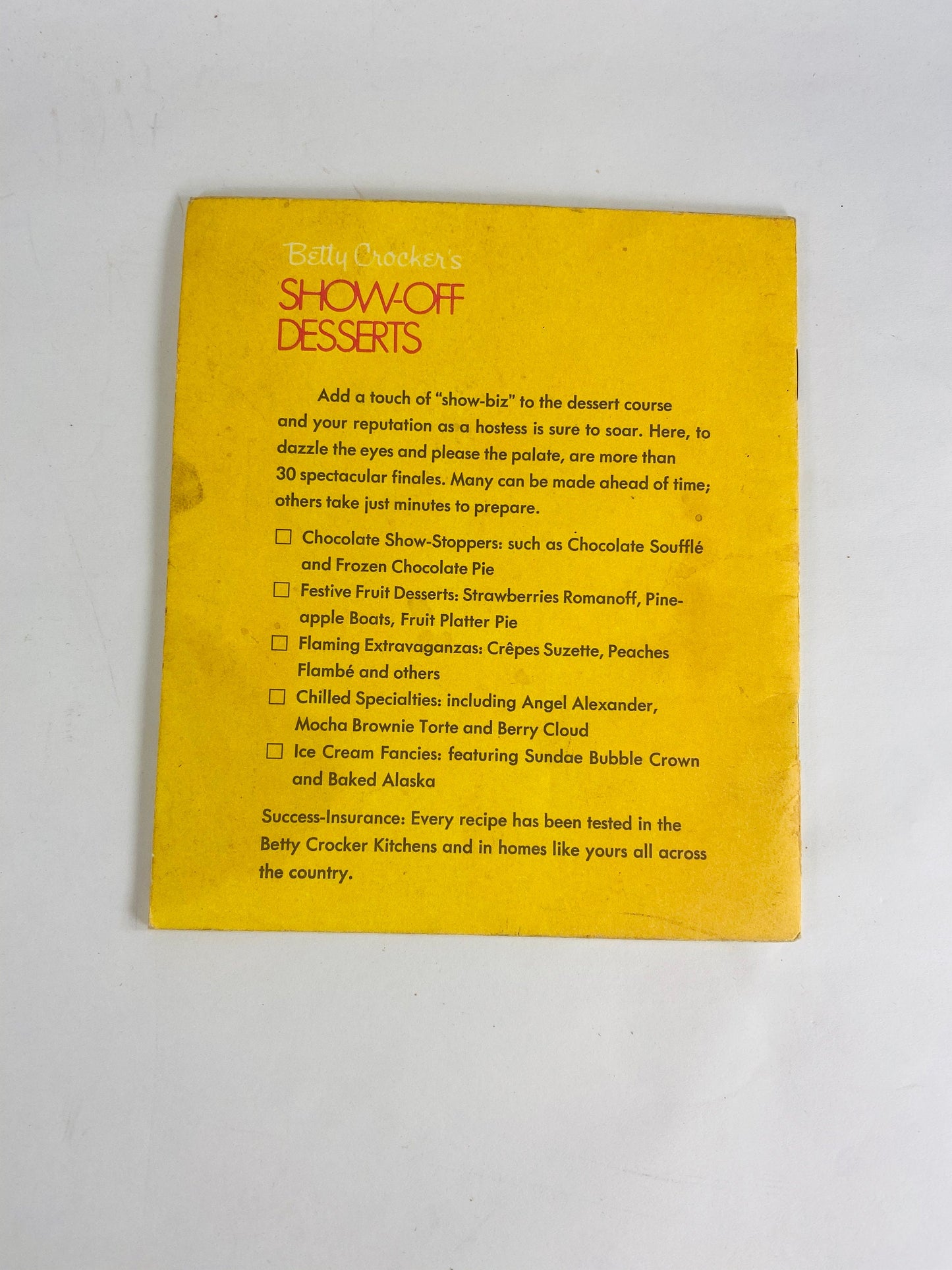 Betty Crocker's Show Off Desserts FIRST EDITION Vintage cookbook pamphlet circa 1970 Golden illustrated by Binnie Weissleder. Poor Condition