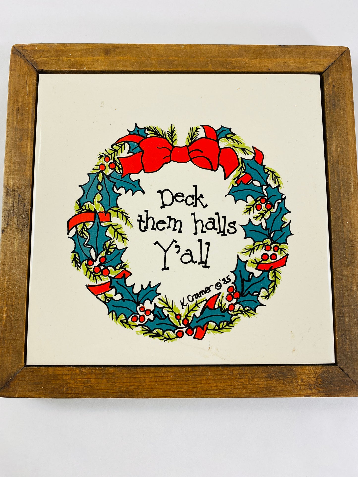 Retro Texas Christmas Deck them halls, Y'all home decor wreath art circa 1985 Perfect for hanging or on counter 7" x 7"