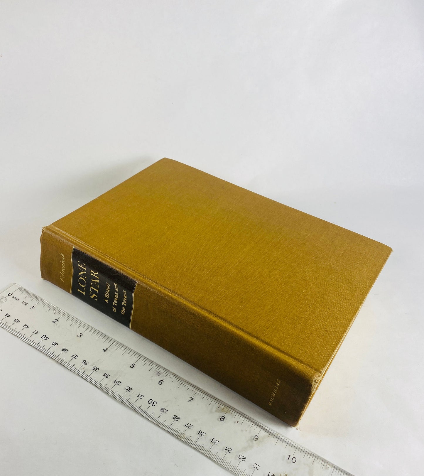 SIGNED TR Fehrenbach Lone Star vintage book History of Texas and the Texans FIRST Edition circa 1968