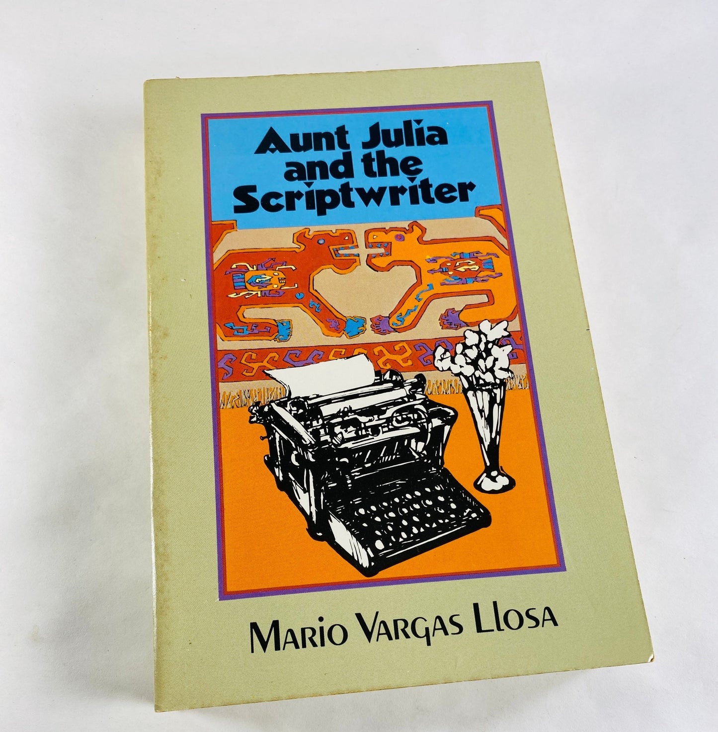 1982 Aunt Julia and the Scriptwriter by Mario Vargas Llosa Vintage paperback book set in Peru who has an affair with his aunt