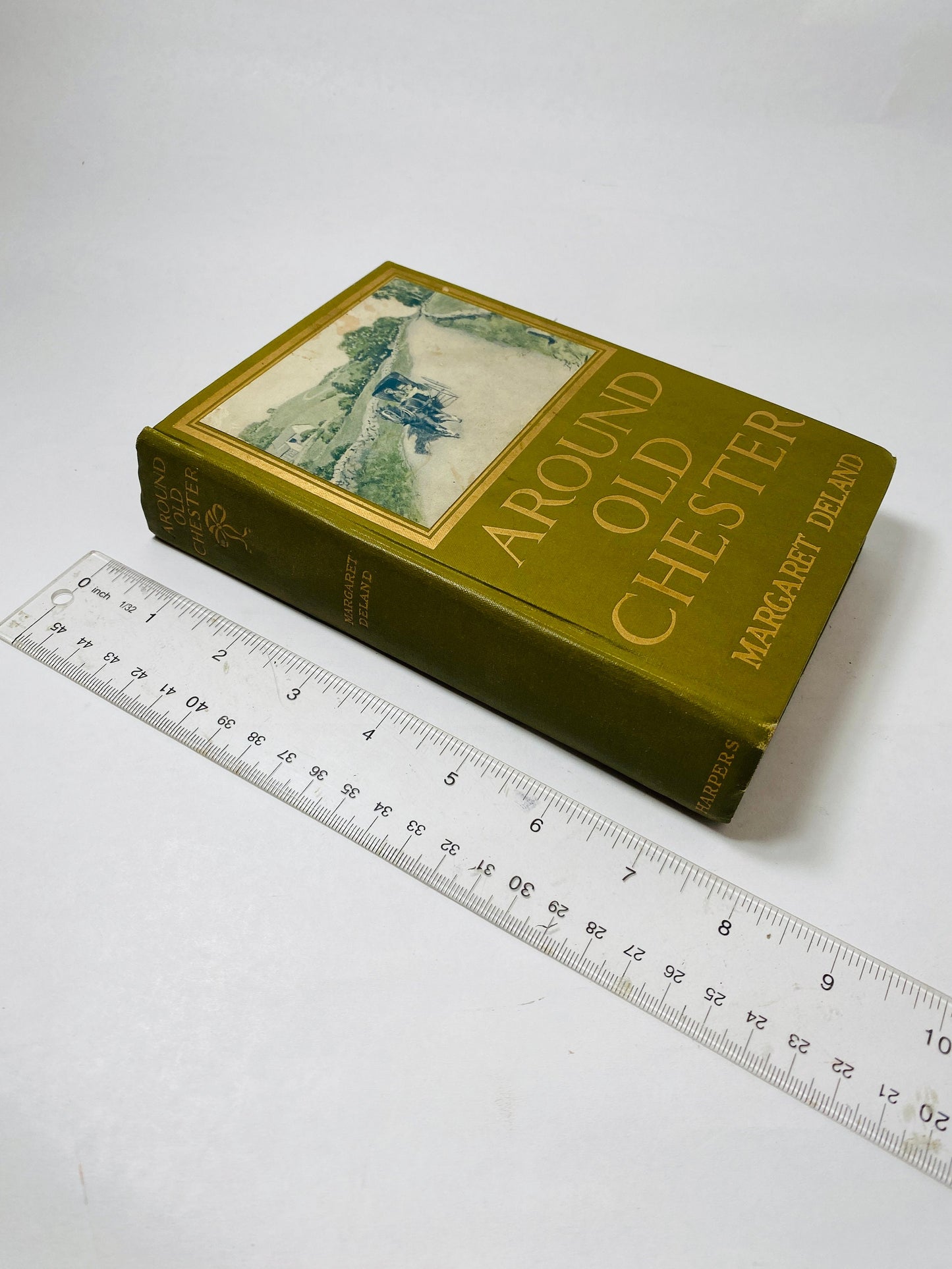 GORGEOUS olive green vintage book embossed in gold. Around Old Chester by Margaret Deland circa 1915 Boston Women's Heritage Trail