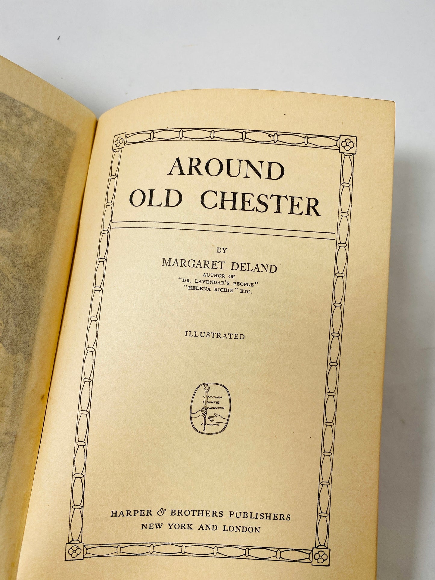 GORGEOUS olive green vintage book embossed in gold. Around Old Chester by Margaret Deland circa 1915 Boston Women's Heritage Trail