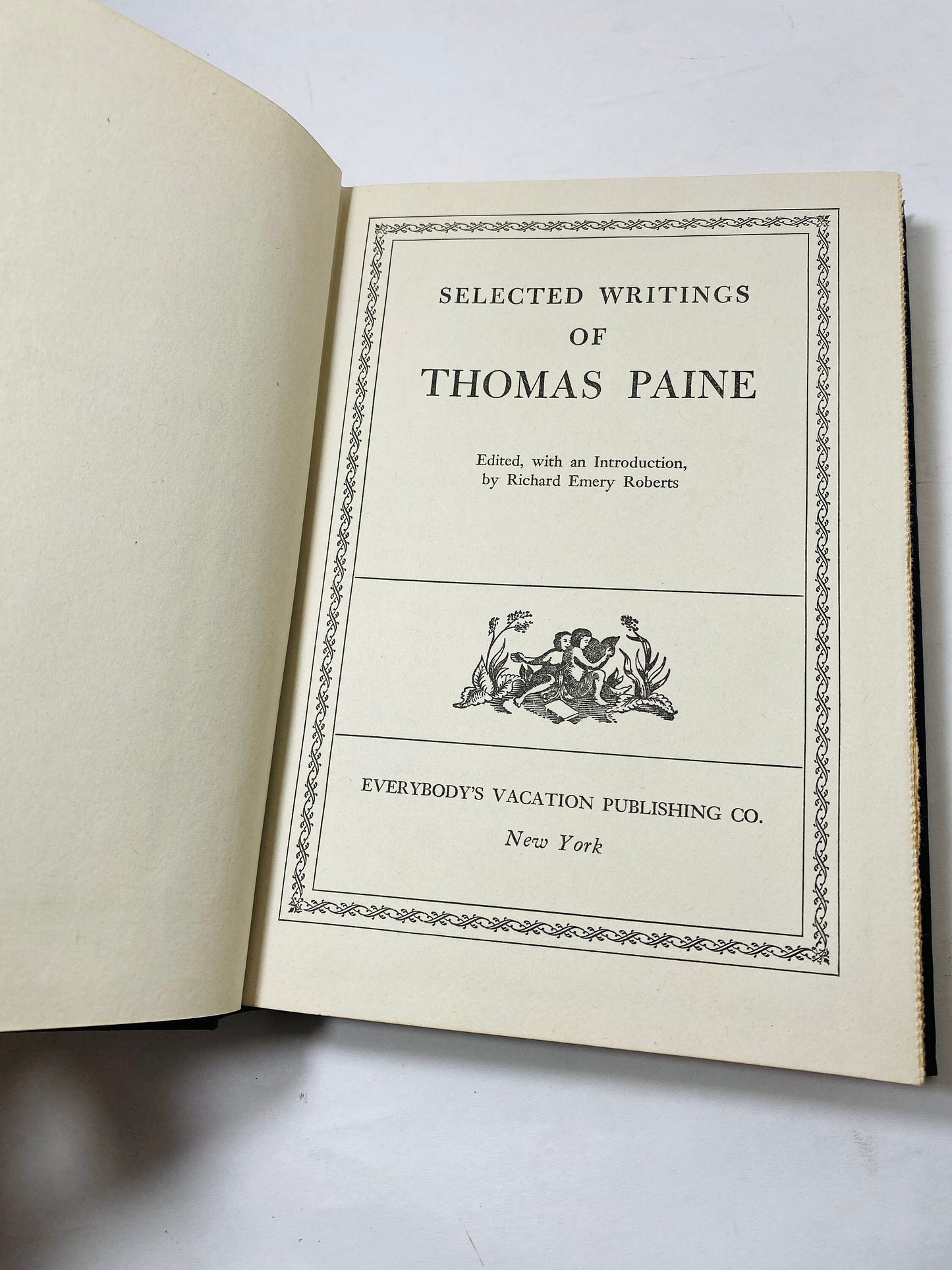 Selected Writings of Thomas Paine vintage black book circa 1940 American Founding Father Revolutionary, political activist, philosophy