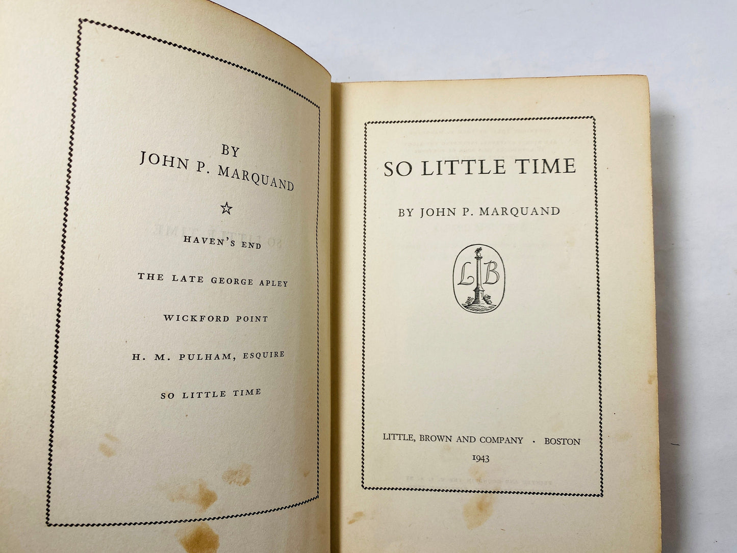 So Little Time vintage book by John Marquand about a man's life 20 months before Pearl Harbor Basis for 1941 movie Hedy Lamarr Robert Young.