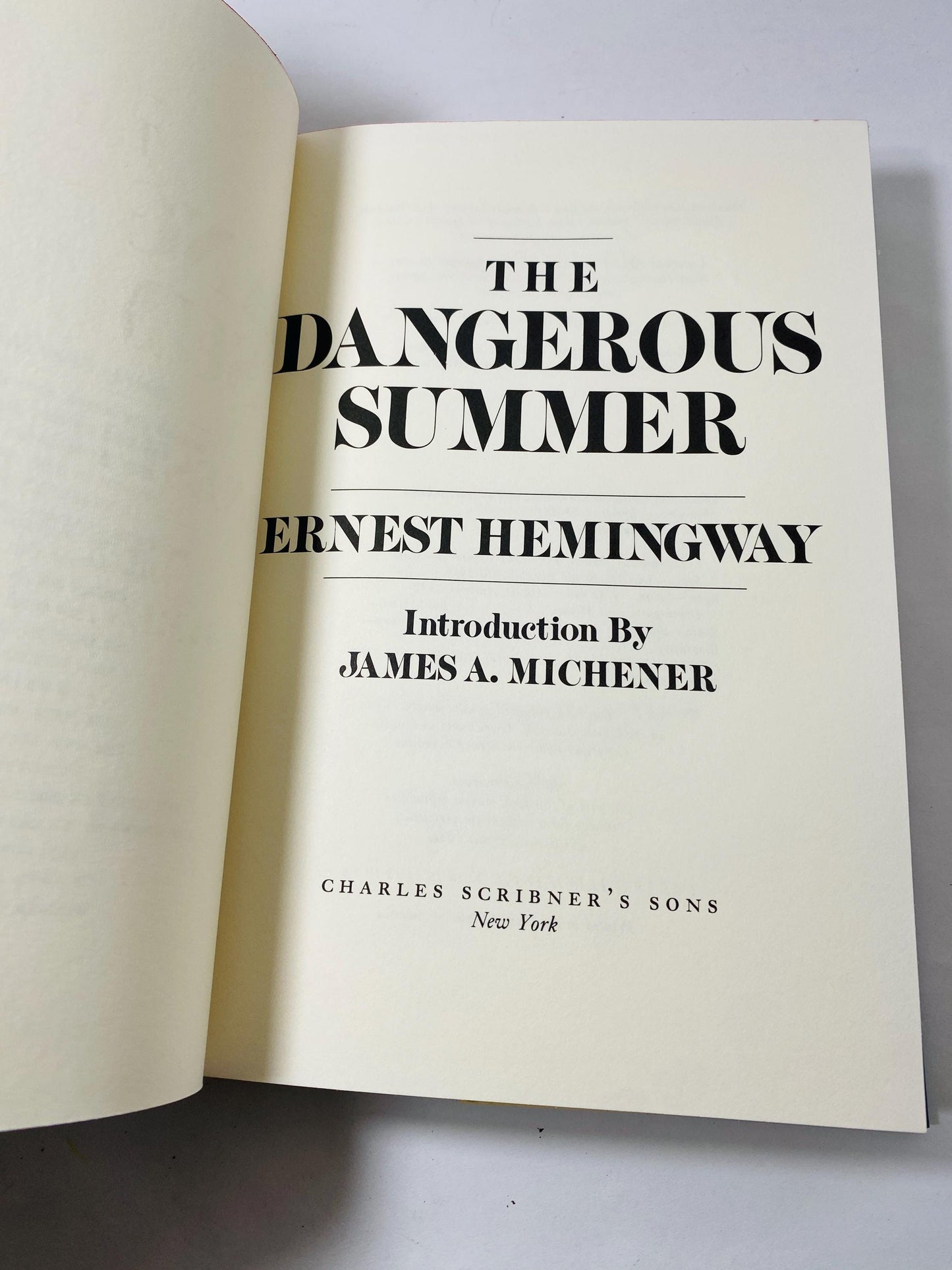 Dangerous Summer by Ernest Hemingway FIRST EDITION vintage book about bullfights by two great rival matadors, Ordonez and Dominguin.