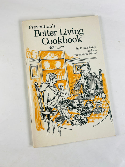 Prevention's Better Living Cookbook recipe booklet Emma Bailey circa 1979 Eggs, salads, remoulade vinaigrette basked mushrooms