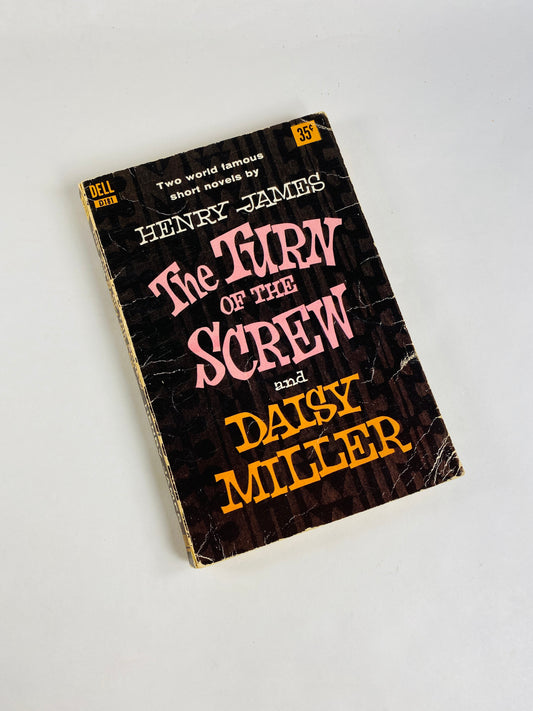 Henry James Turn of the Screw and Daisy Miller vintage Dell paperback book circa 1956 Haunting stories of Gothic supernatural ghosts