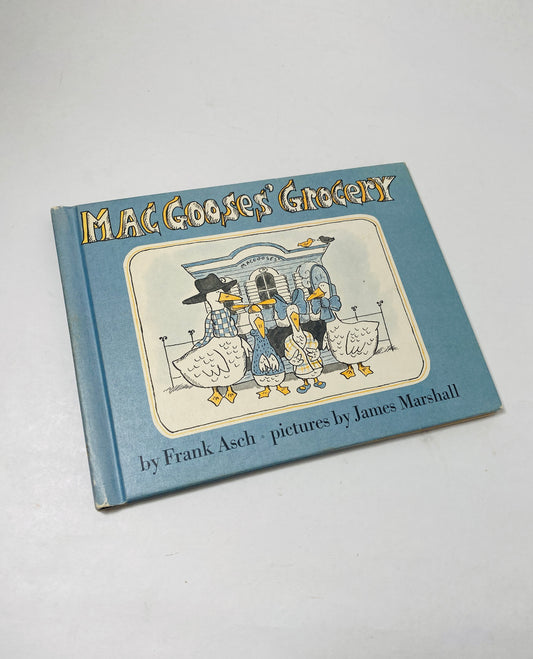 Mac Goose's Grocery vintage Parent's Magazine Book Club book by Frank Asch circa 1978 children's blue book decor. Prop staging set.
