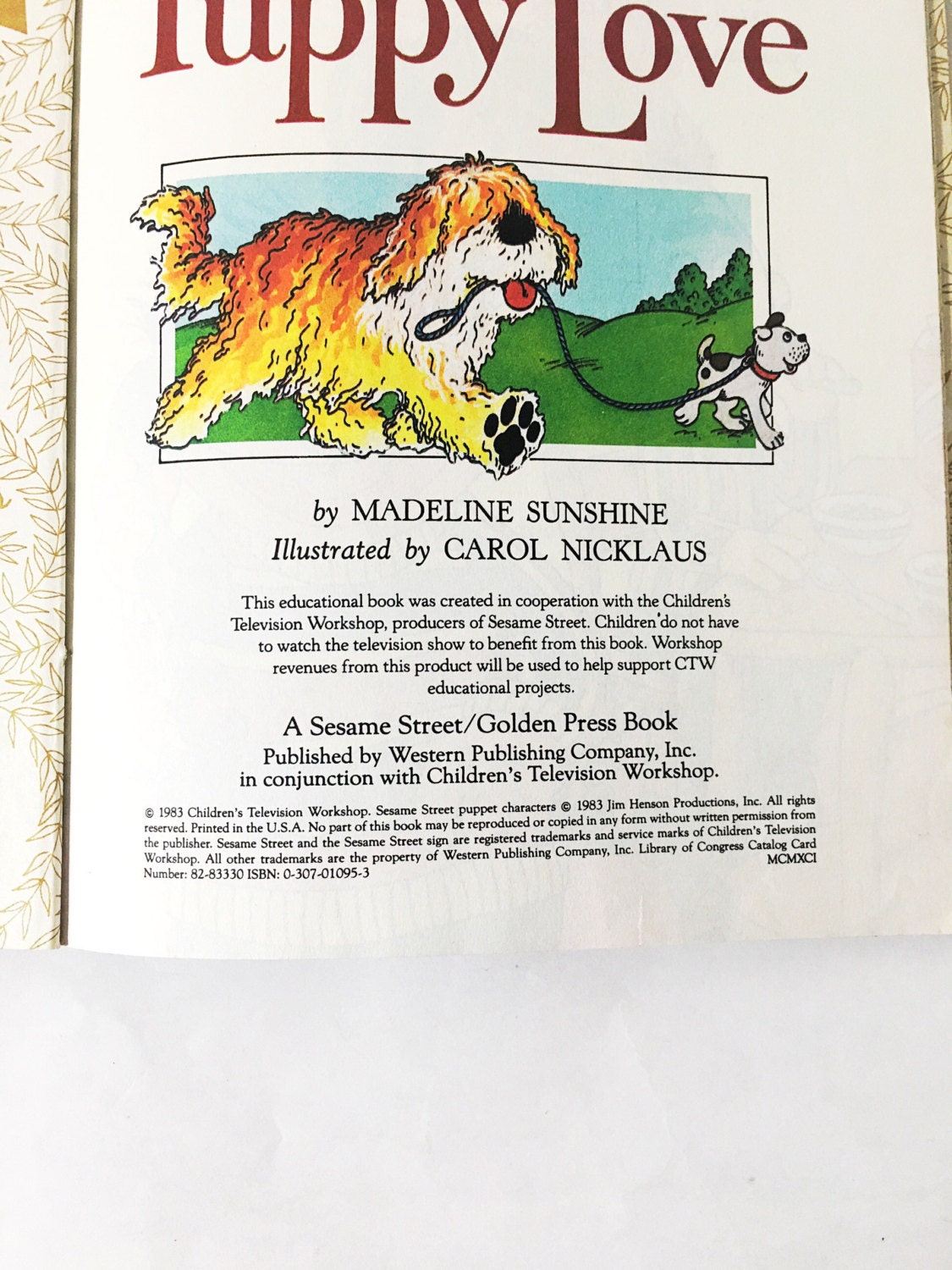 Puppy Love book. Sesame Street. Little Golden Book. Bert and Ernie. Madeline Sunshine. Carol Nicklaus. LGB. 109-63 FIRST EDITION