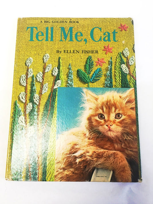 Tell Me, Cat. Big Little Golden Book by Ellen Fisher. Giant Tell-A-Tale Book. Little Golden Books. LGB. A Golden Book