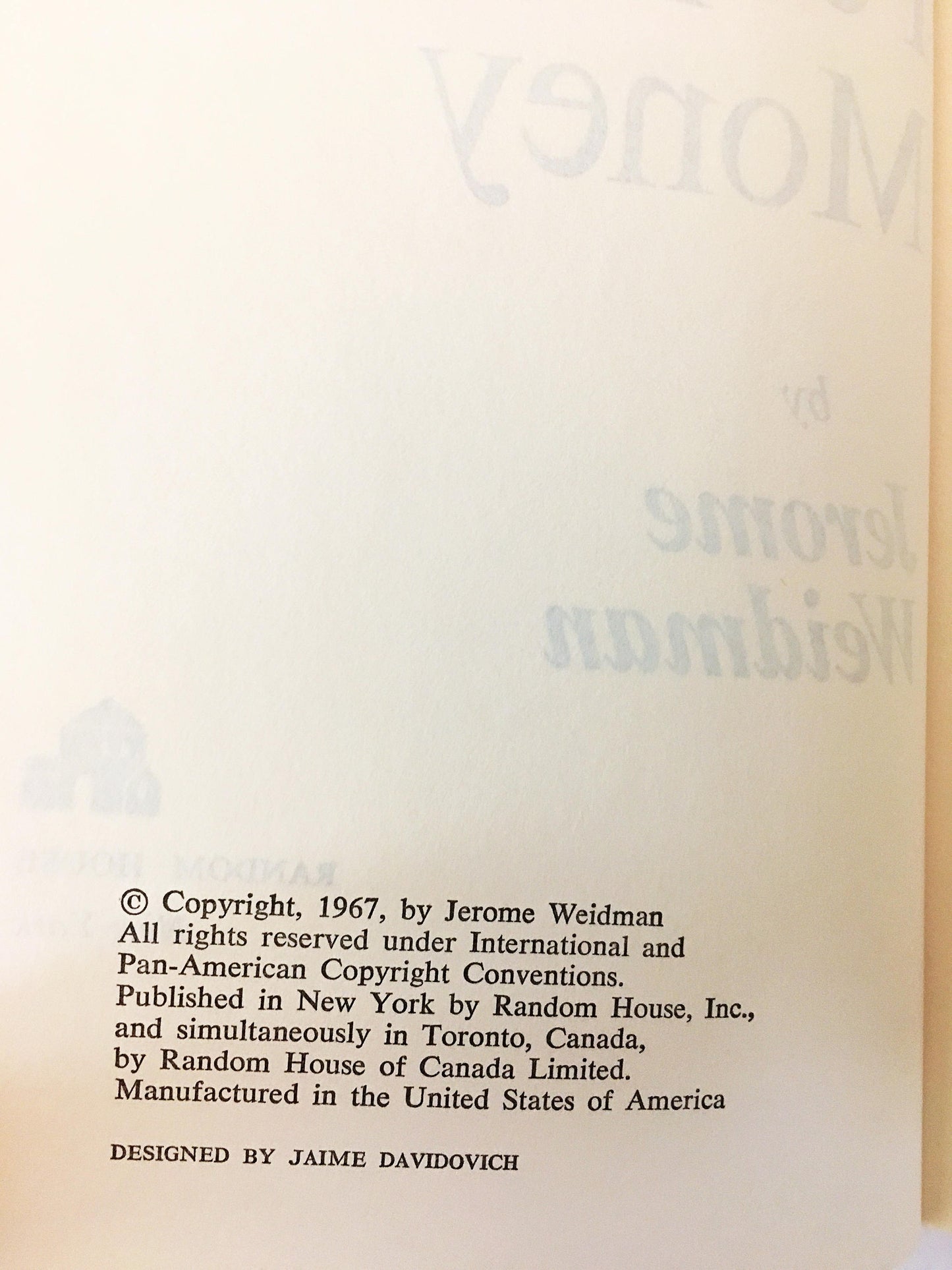 Other People's Money Vintage book circa 1967 by Jerome Weidman. Story turned movie of an orphan and his brother. Danny Devito, Gregory Peck