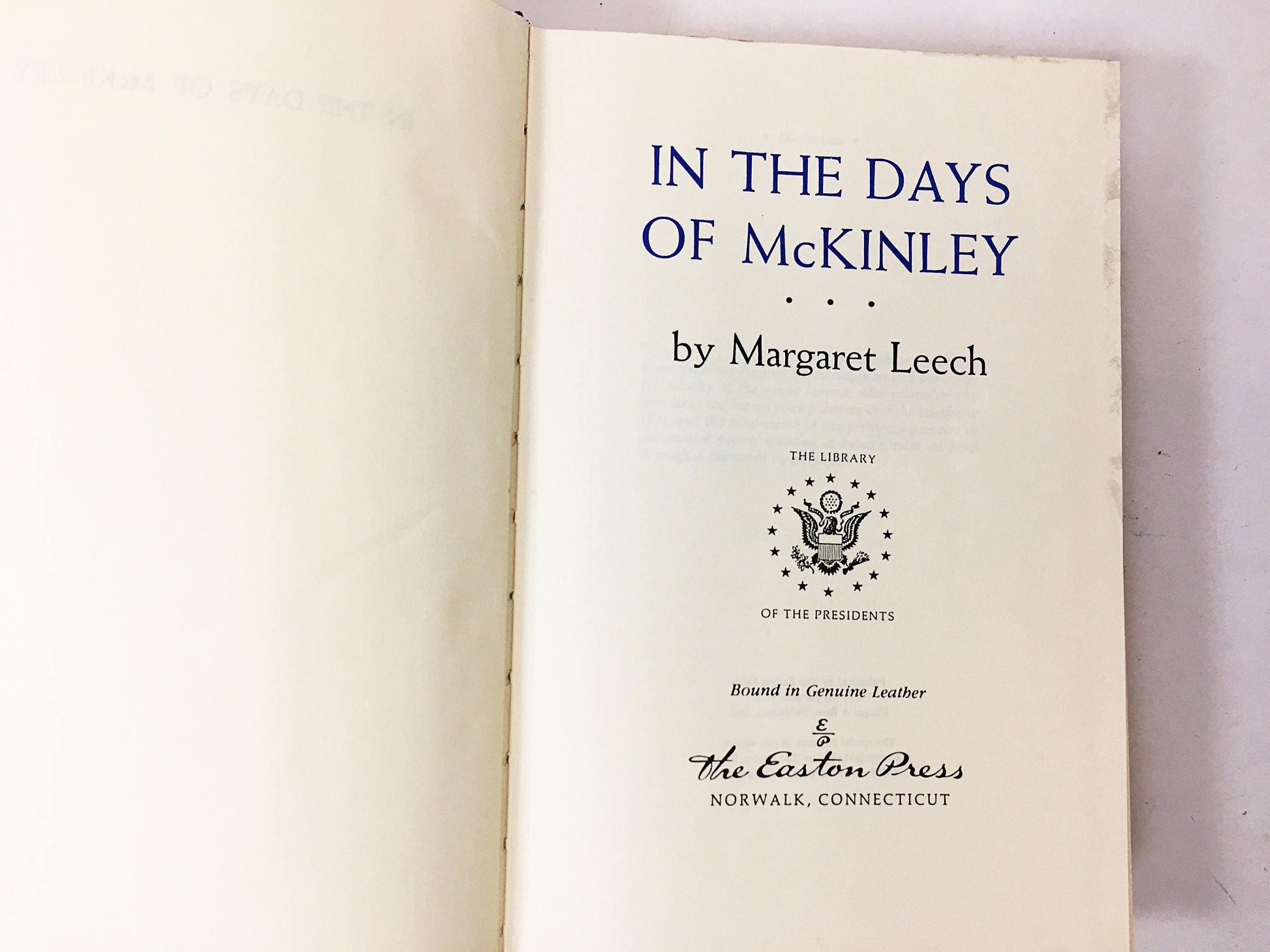 In The Days Of McKinley Vintage Easton Press Book circa 1986 by Margaret Leech. Finely bound genuine leather with gilt edging. Book gift