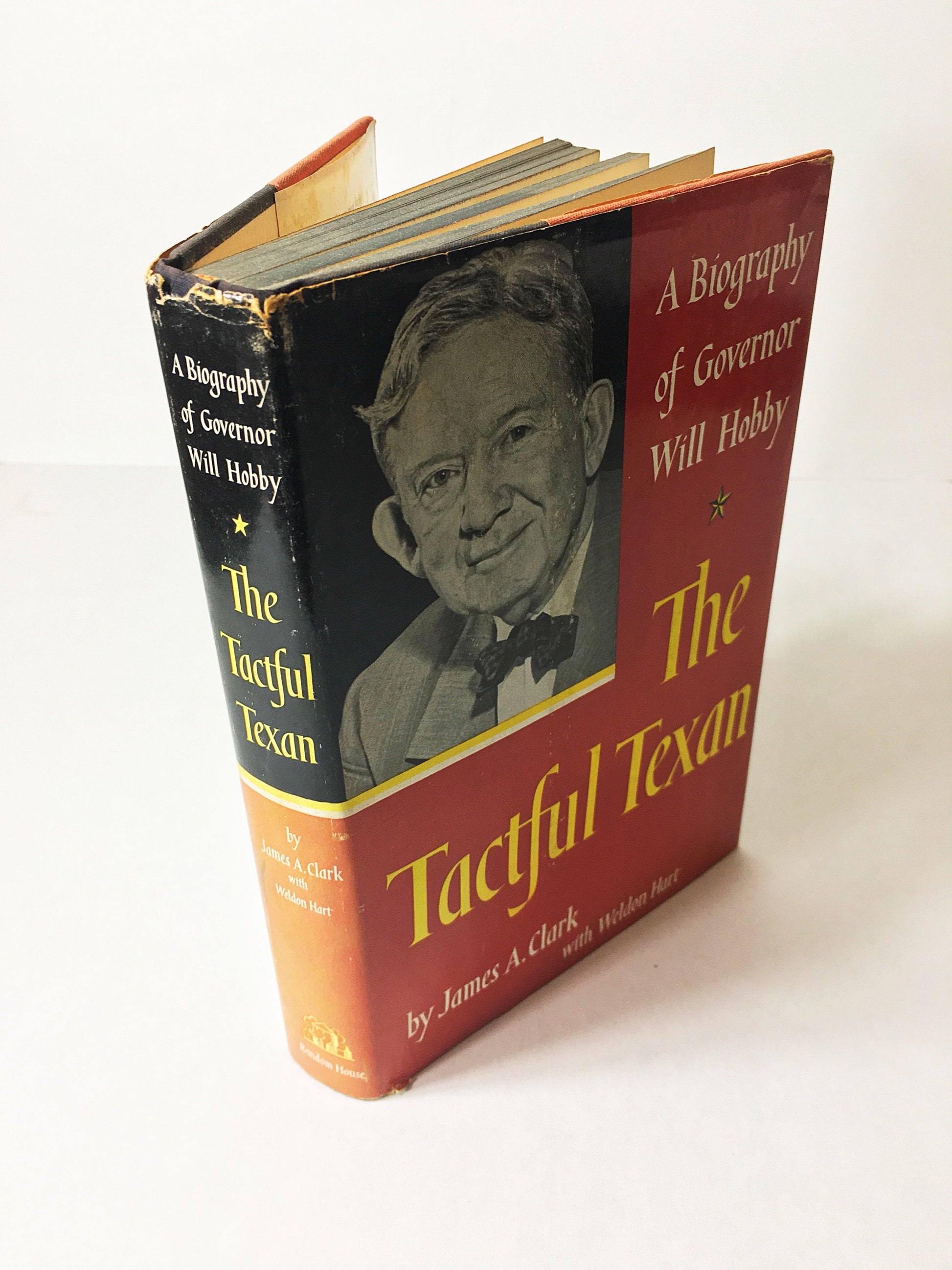 Texas Governor Will Hobby Tactful Texan FIRST EDITION vintage Biography book circa 1958 by James Clark Fantastic history lover gift.