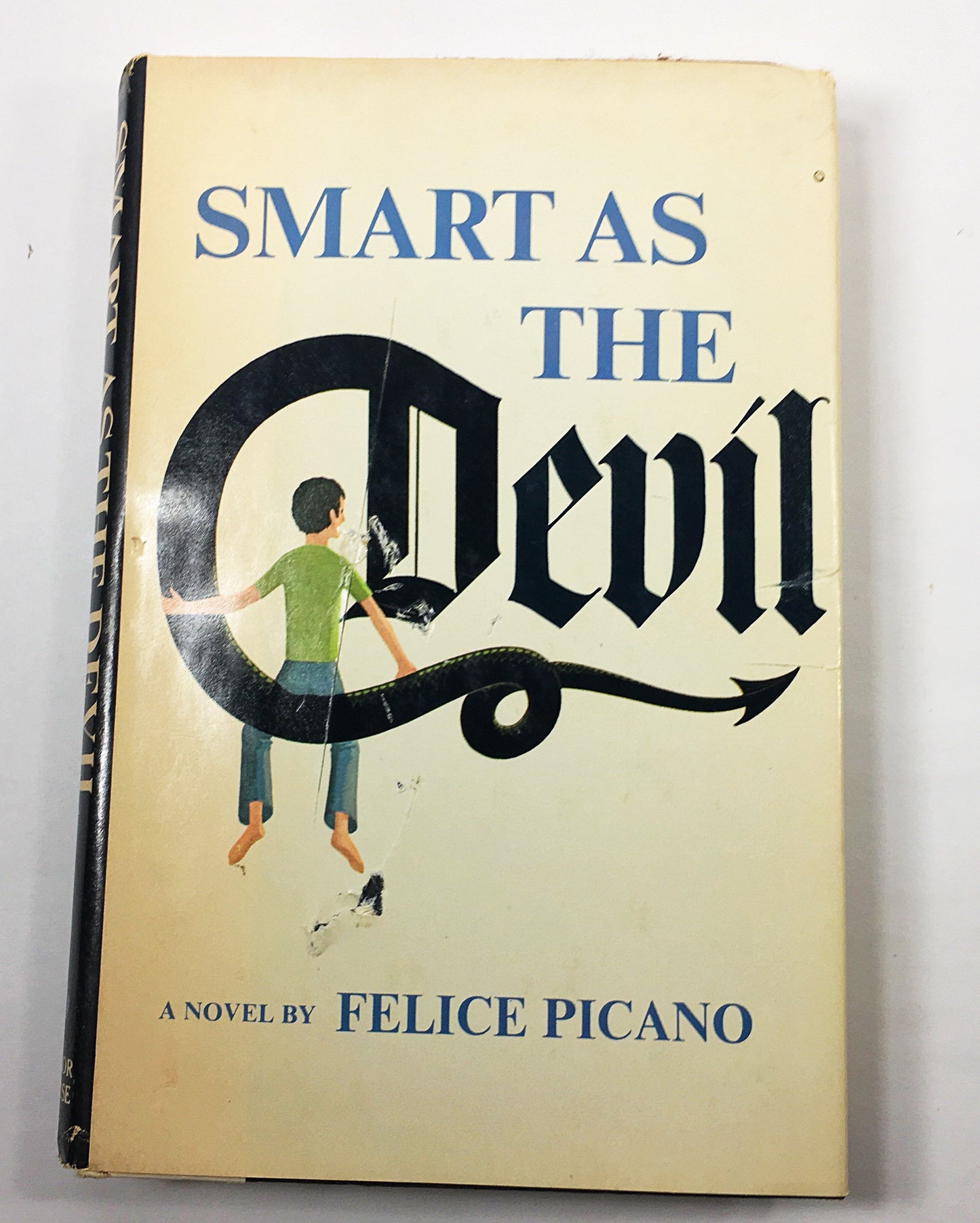 Smart As the Devil vintage book by Felice Picano circa 1975 about a boy who may be possessed and a very modern psychologist.