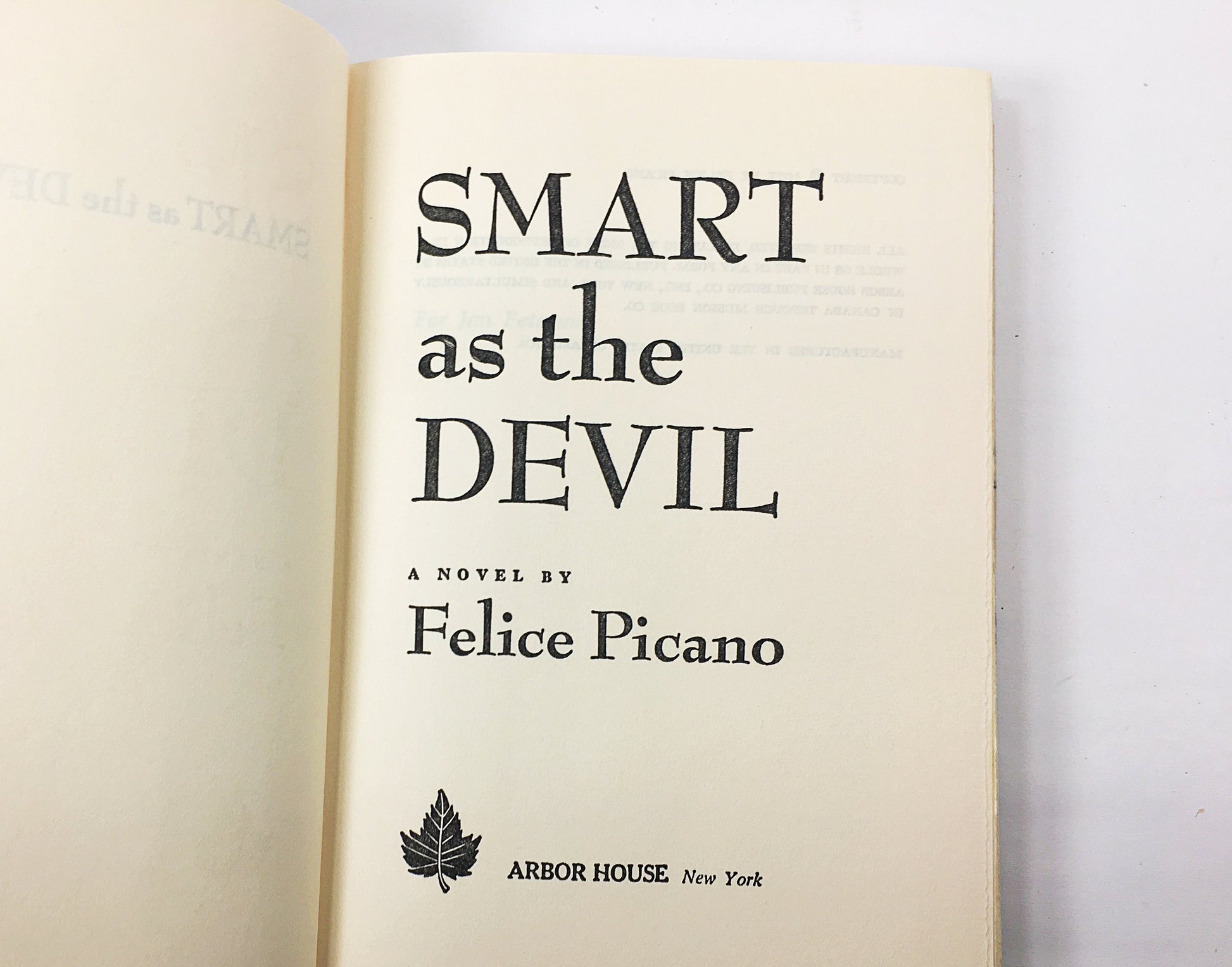 Smart As the Devil vintage book by Felice Picano circa 1975 about a boy who may be possessed and a very modern psychologist.