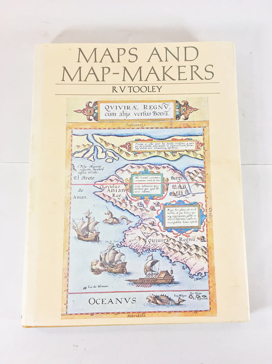 SIGNED Maps and Map-Makers by RV Tooley. Magnificently illustrated study of map-makers and their work. 104 black & white and color plates