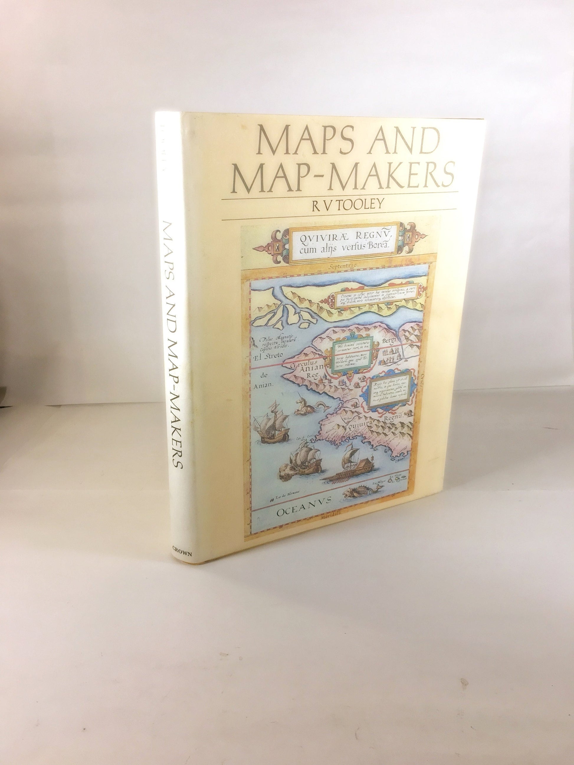 SIGNED Maps and Map-Makers by RV Tooley. Magnificently illustrated study of map-makers and their work. 104 black & white and color plates