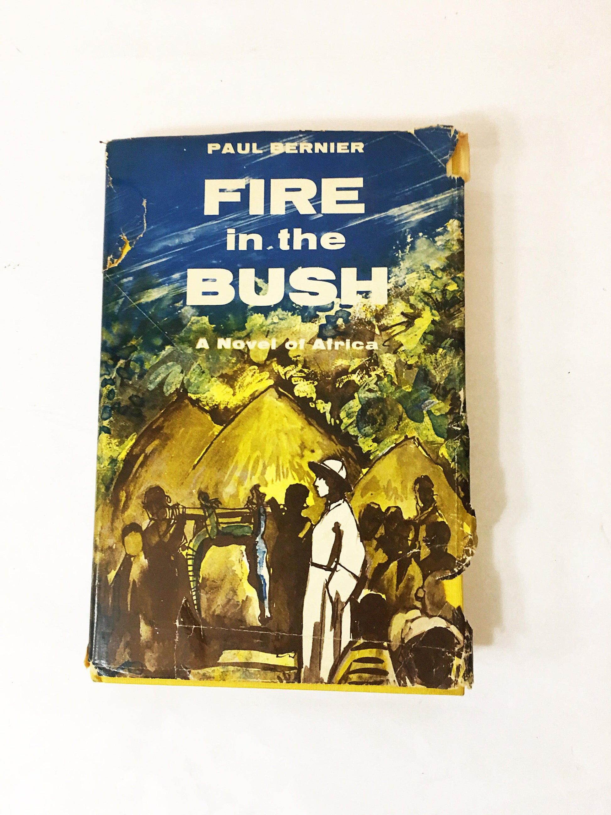 Fire in the Bush FIRST EDITION vintage book of Africa by Paul Bernier. Dust jacket P. J. Kenedy 1957. Roch Le Page. Vintage book. Gift