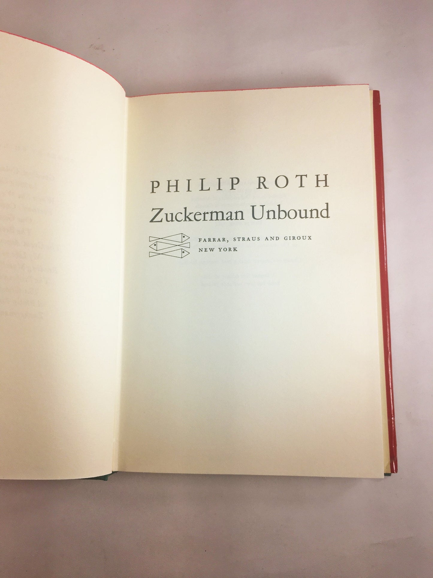 Zuckerman Unbound by Philip Roth. Vintage FIRST EDITION book circa 1981. Sequel to The Ghost Writer.