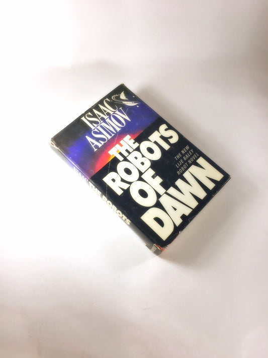 1983 Robots of Dawn EARLY PRINTING vintage book by Issac Asimov. Hardcover with dust jacket Perfect gift for fans of science fiction