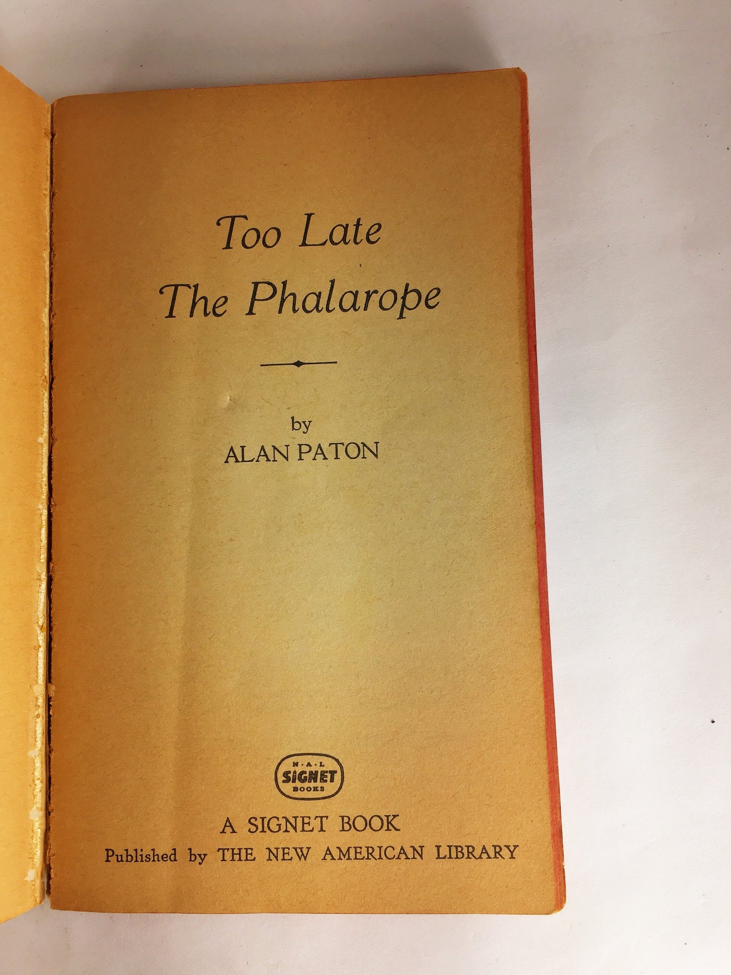 Too Late the Phalarope by Alan Paton, author of Cry the Beloved Country. Vintage paperback book circa 1961 Police conscience in South Africa