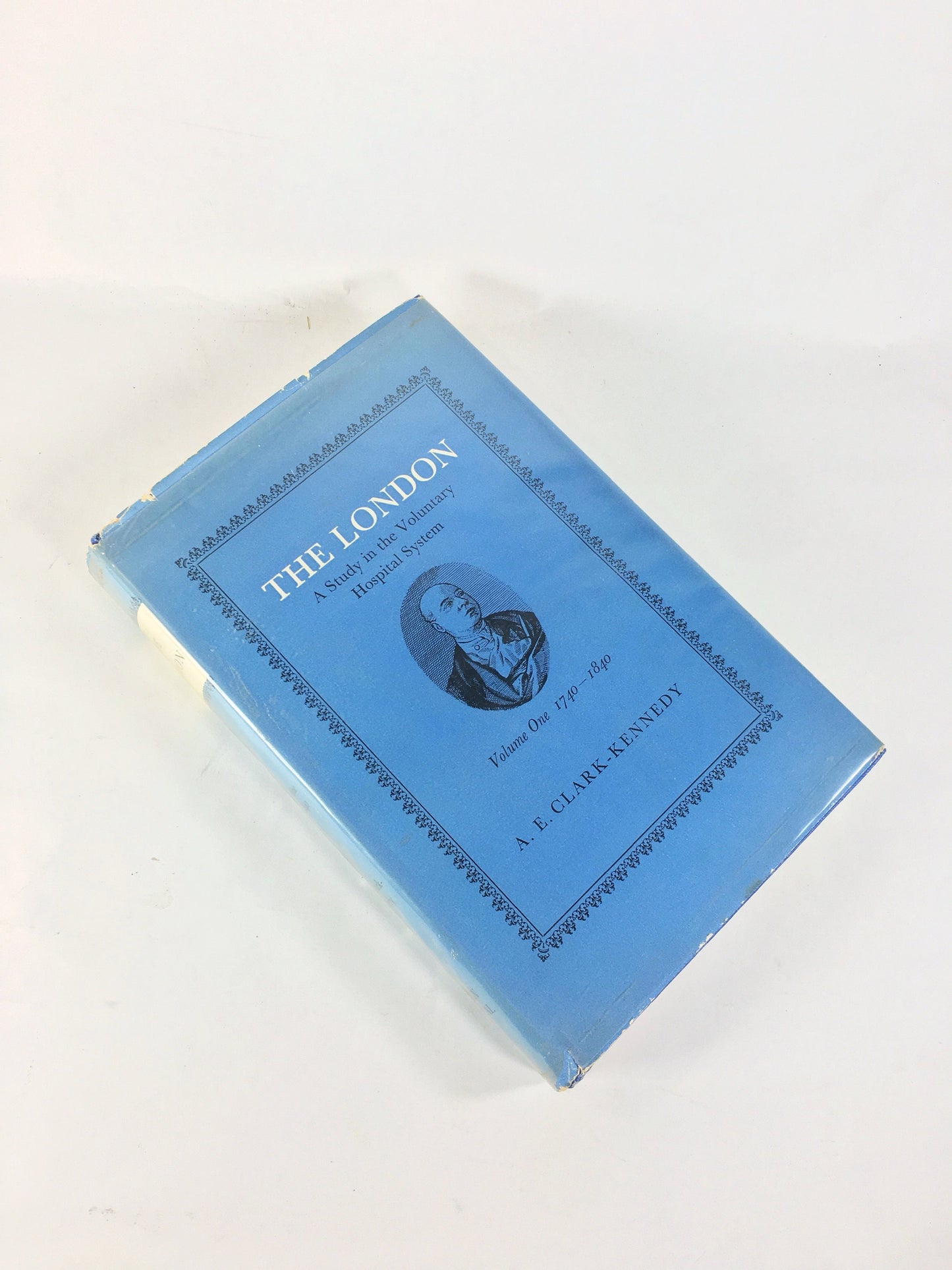 1962 London a Study in the Voluntary Hospital System. Vintage book by Clark-Kennedy circa 1962. Origin of hospitals in the 18 century. Vol 1