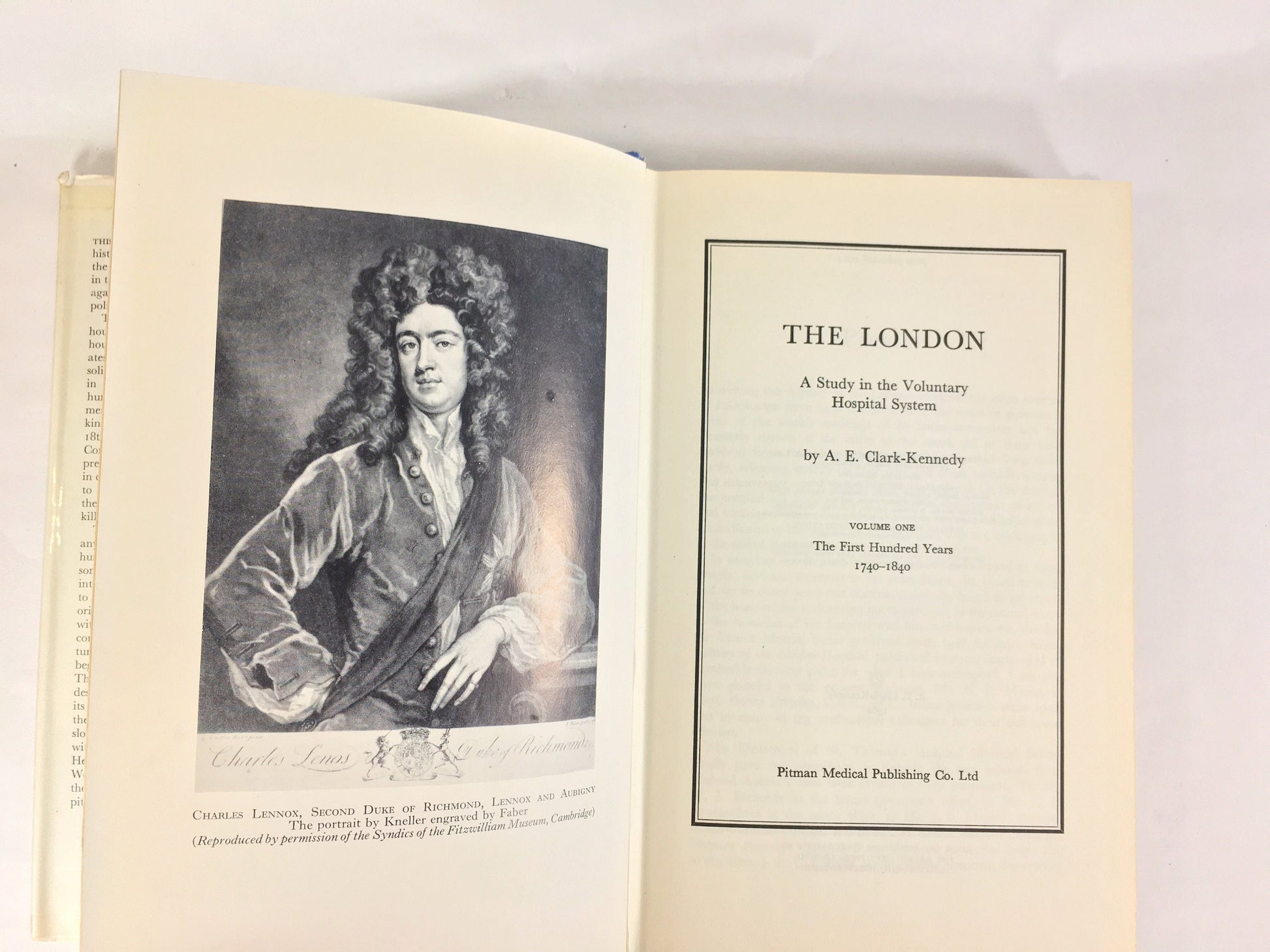 1962 London a Study in the Voluntary Hospital System. Vintage book by Clark-Kennedy circa 1962. Origin of hospitals in the 18 century. Vol 1