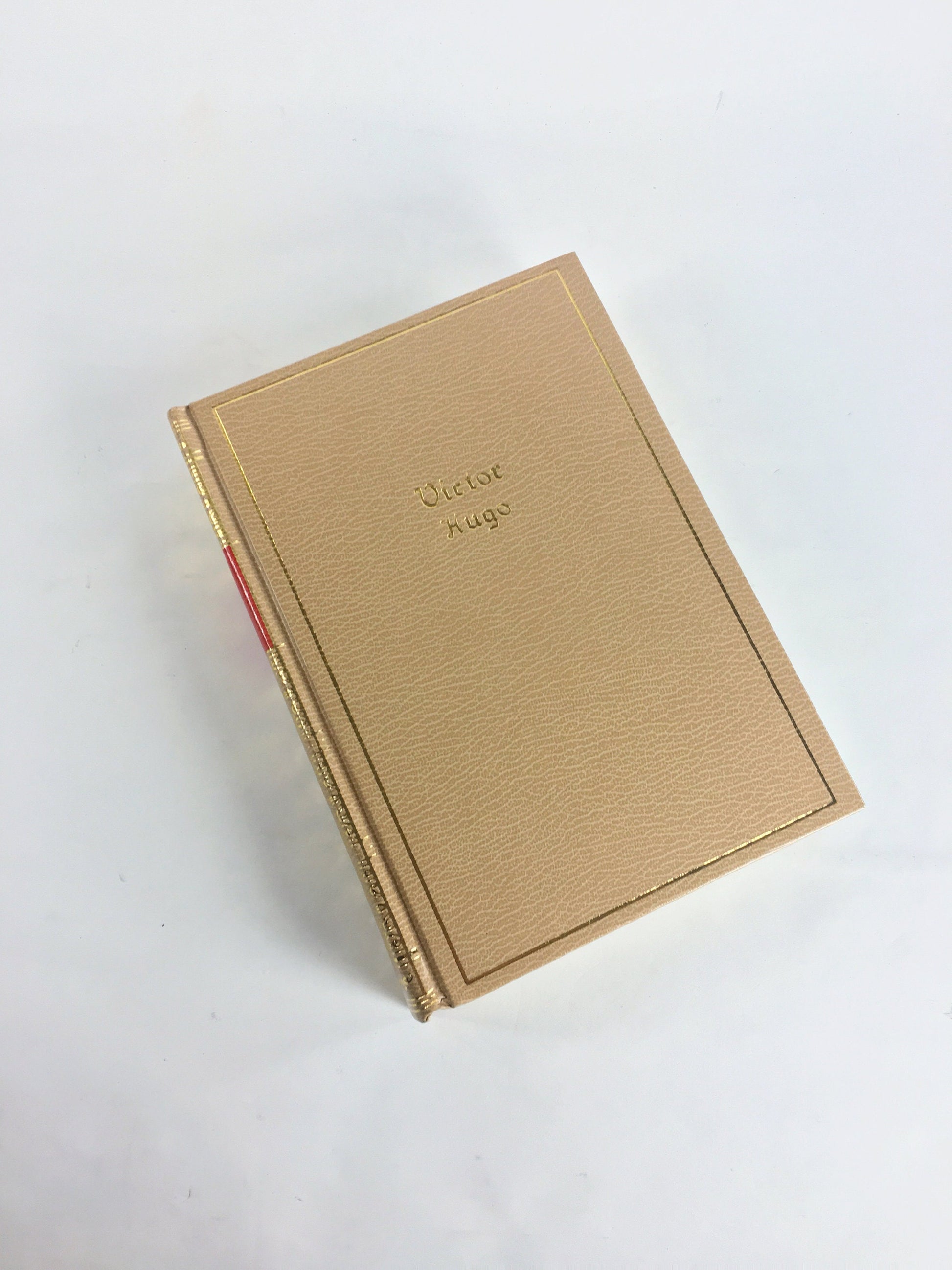 Victor Hugo works poems, plays, essays in one volume including Hunchback of Notre Dame BEAUTIFUL vintage beige book decor playwright 1943