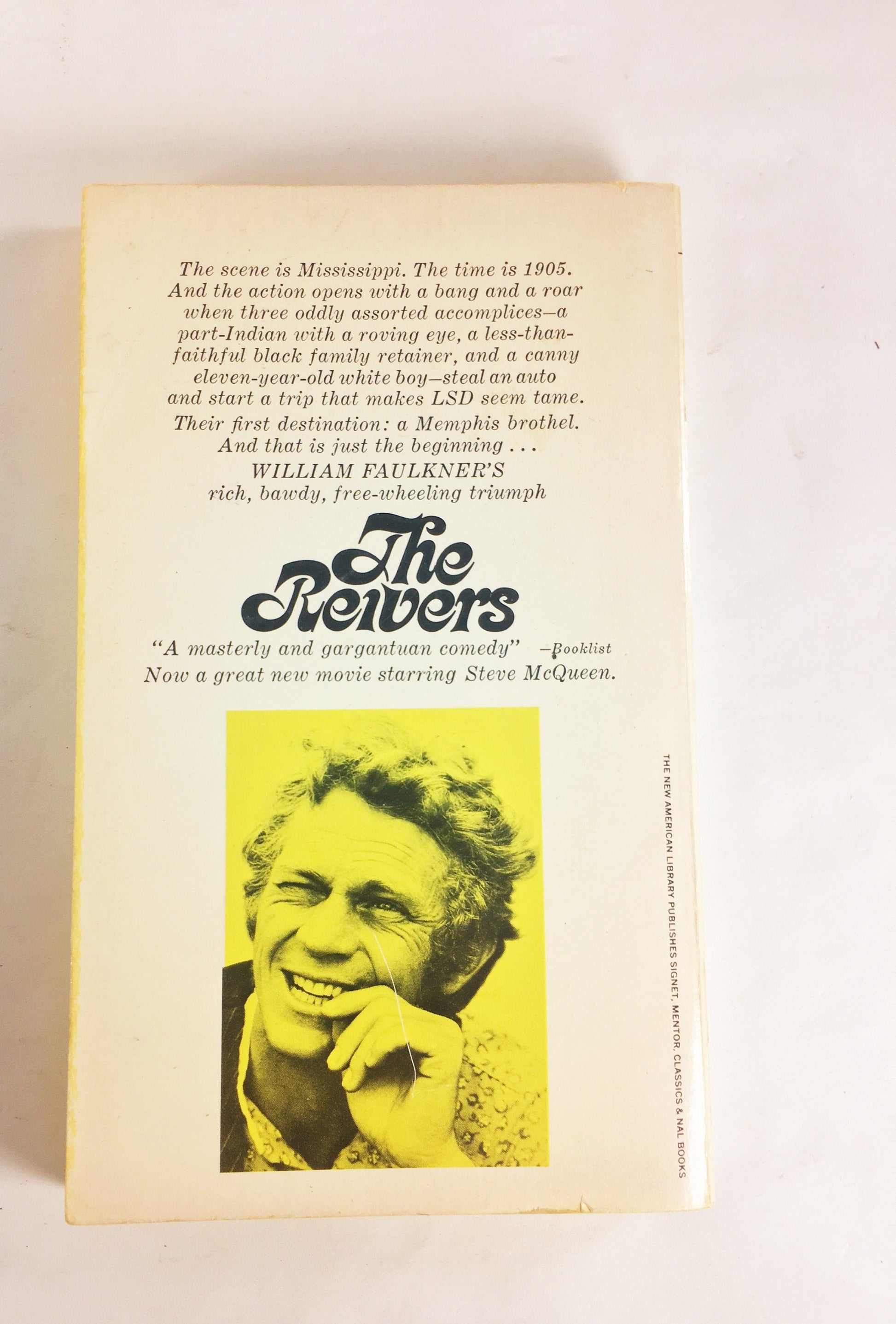 1969 William Faulkner The Reivers. FIRST PRINTING Vintage Signet paperback book. Pulitzer Prize. Steve McQueen as Boon Hogganbeck