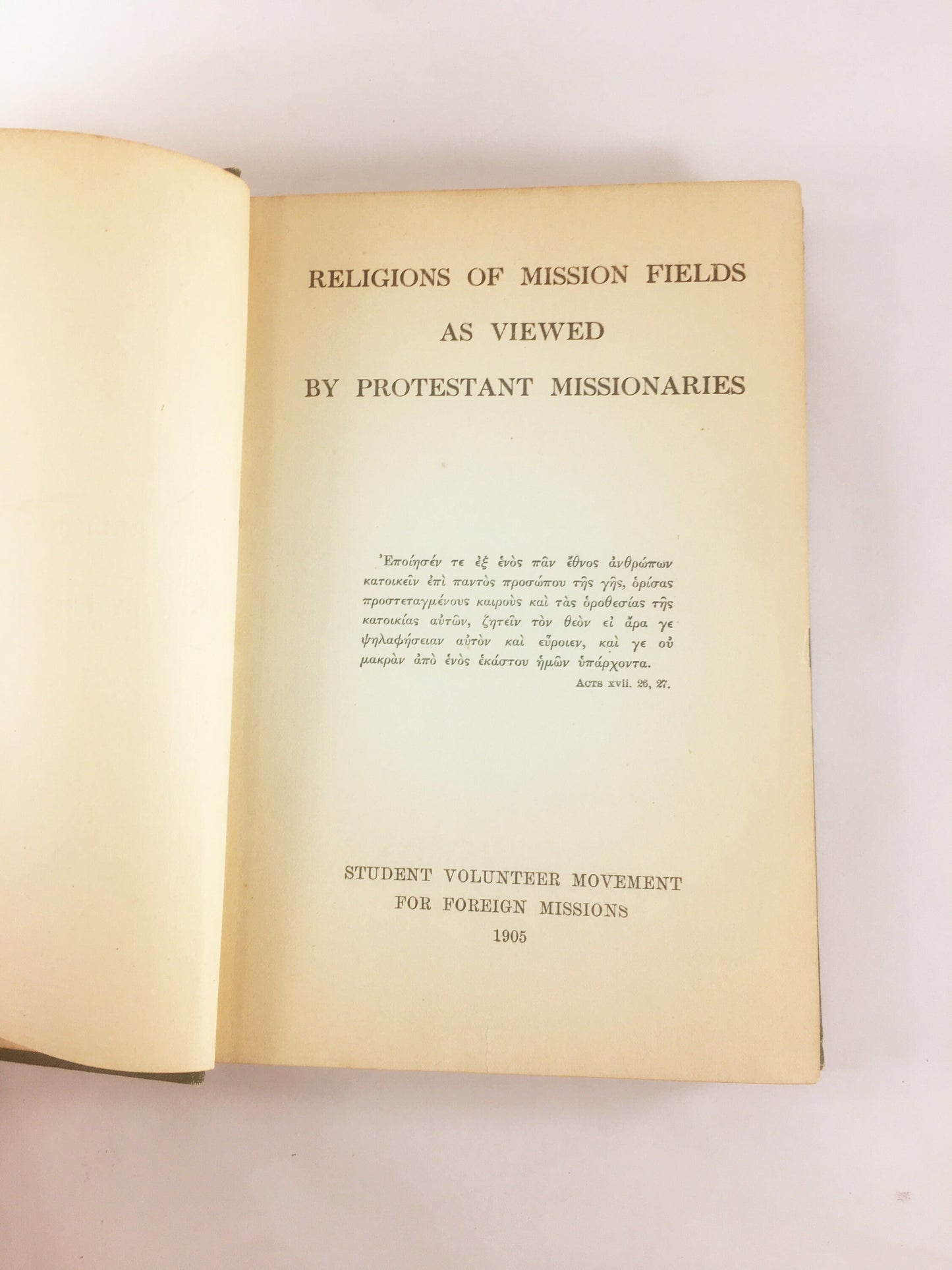 1905 Antique Protestant Missionary book. Africa, India and Southern Asia. Religions of Mission Fields Student Volunteer Movement. Christian