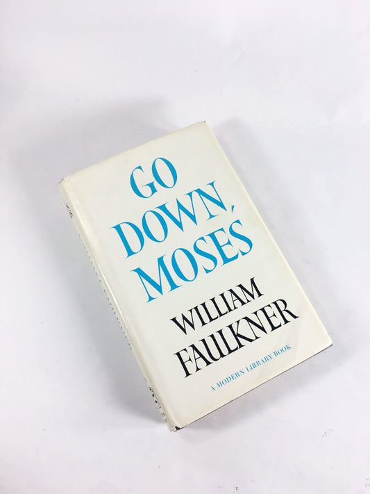 1955 Go Down, Moses vintage Modern Library Book by William Faulkner with dust jacket Stories of race, class, the South. Gift