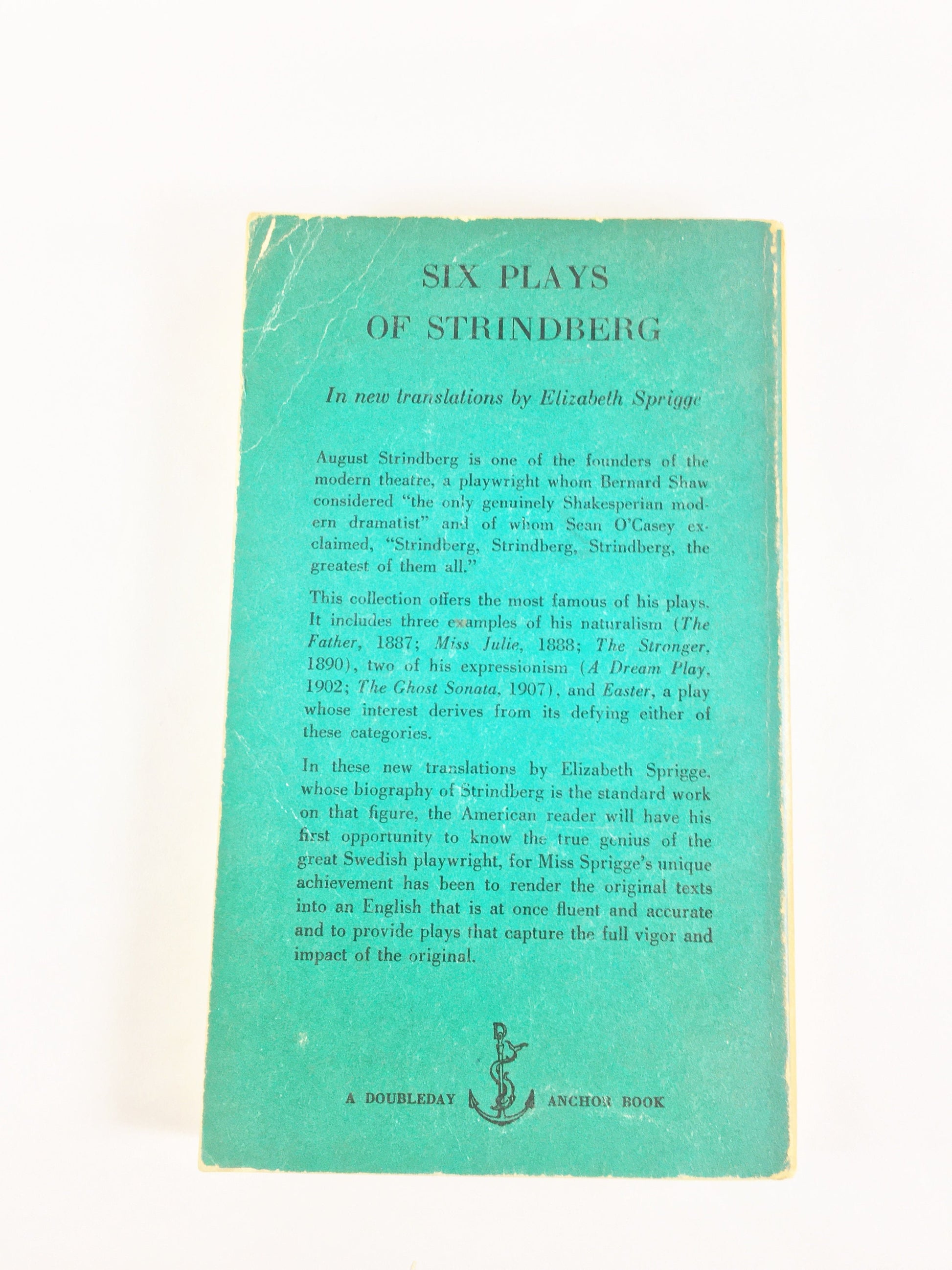 Six Plays of Strindberg Vintage Doubleday Anchor paperback book circa 1955. Father, Miss Julie, Stronger, Easter, Dream Play, Ghost Sonata