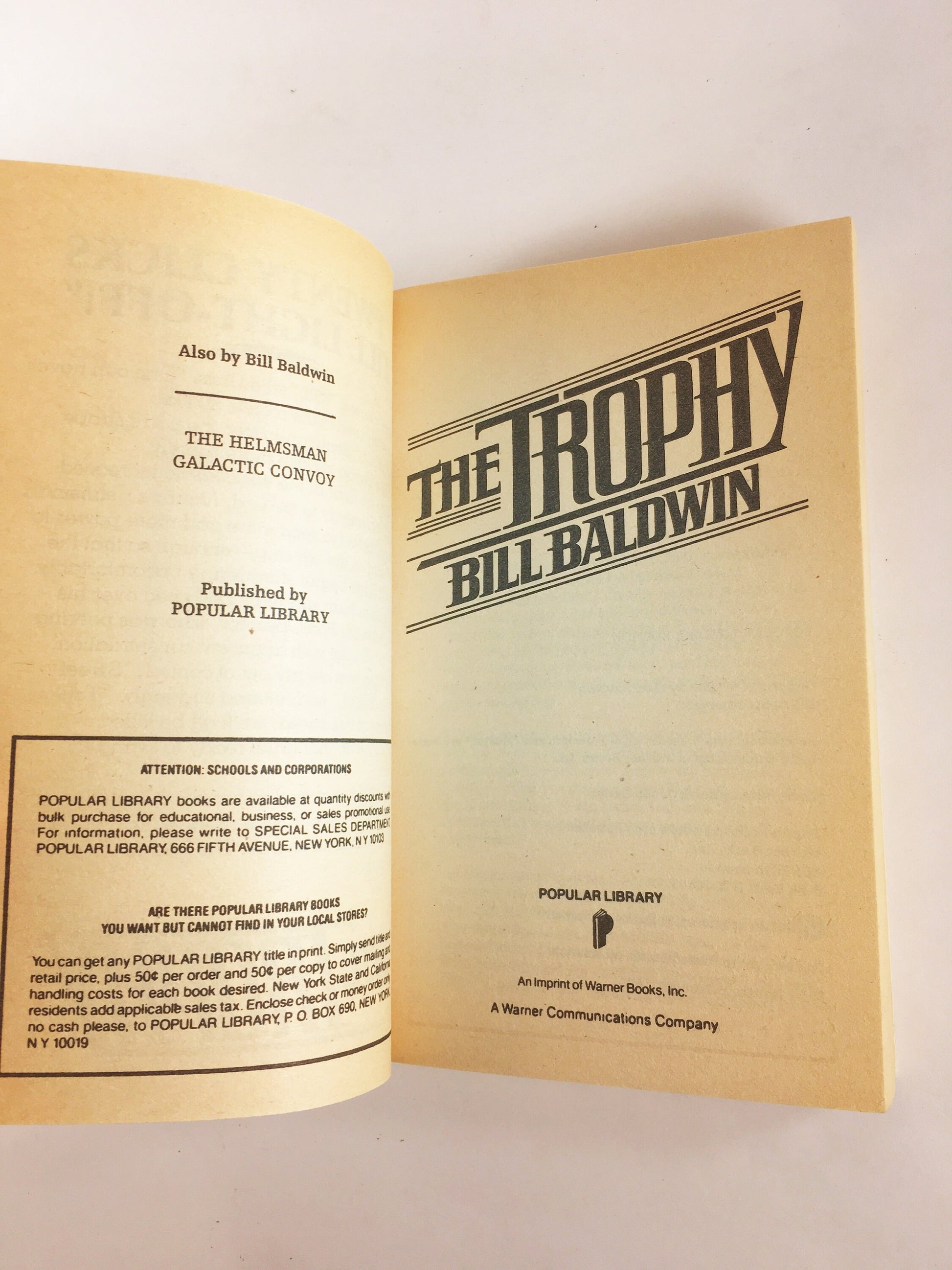 Bill Baldwin The Trophy circa 1990. FIRST PRINTING Vintage Helmsman Saga paperback book space opera science fiction. Teen reading Scifi