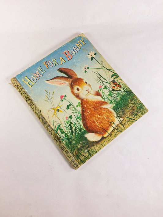 Margaret Wise Brown Home for a Bunny illustrated by Garth Williams. Little Golden Book circa 1961 vintage “D” early printing