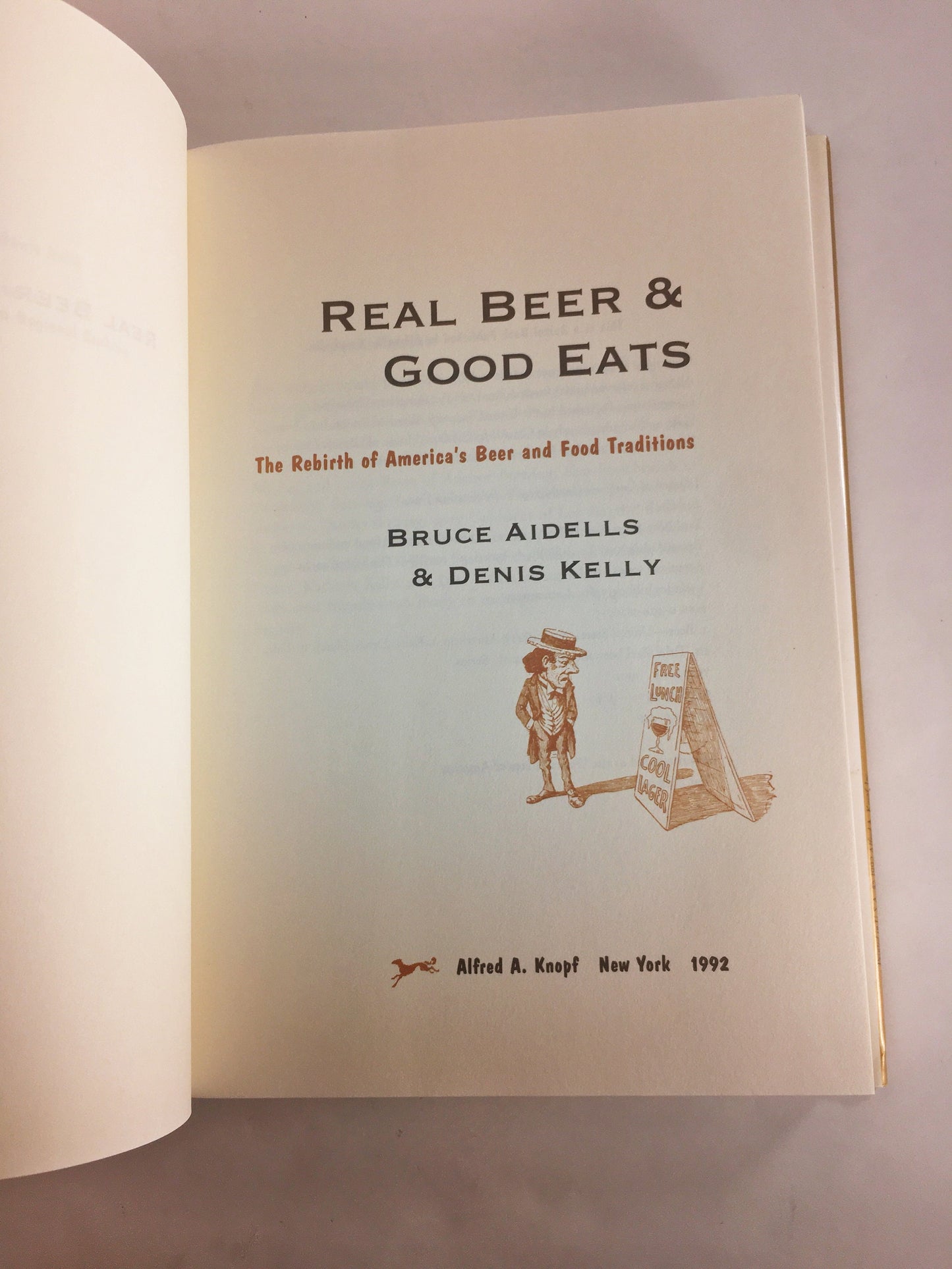 Real Beer Good Eats by Bruce Aidells Vintage FIRST EDITION cookbook & history of the Rebirth of America's Beer and Food Tradition.
