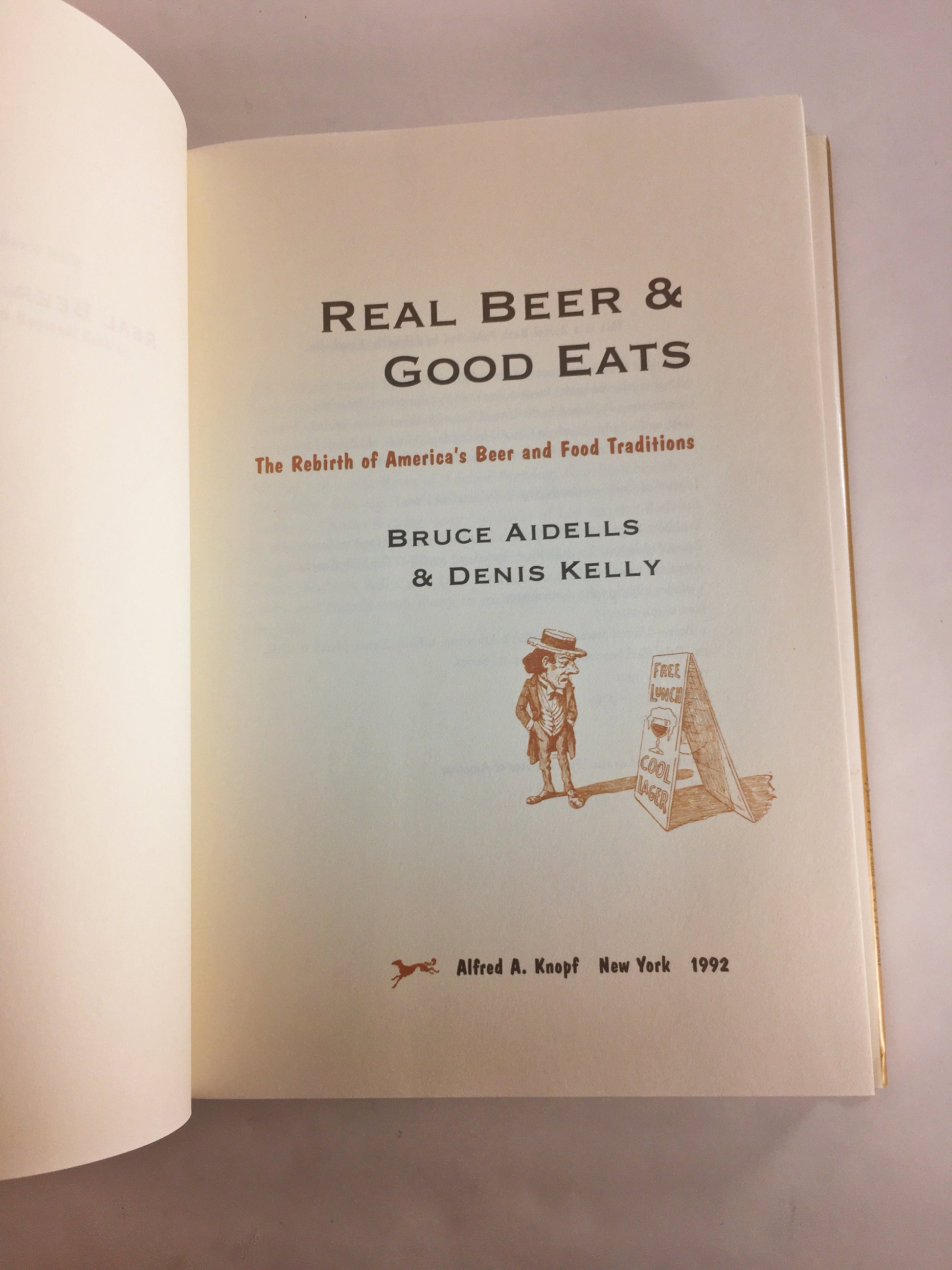 Real Beer Good Eats by Bruce Aidells Vintage FIRST EDITION cookbook & history of the Rebirth of America's Beer and Food Tradition.