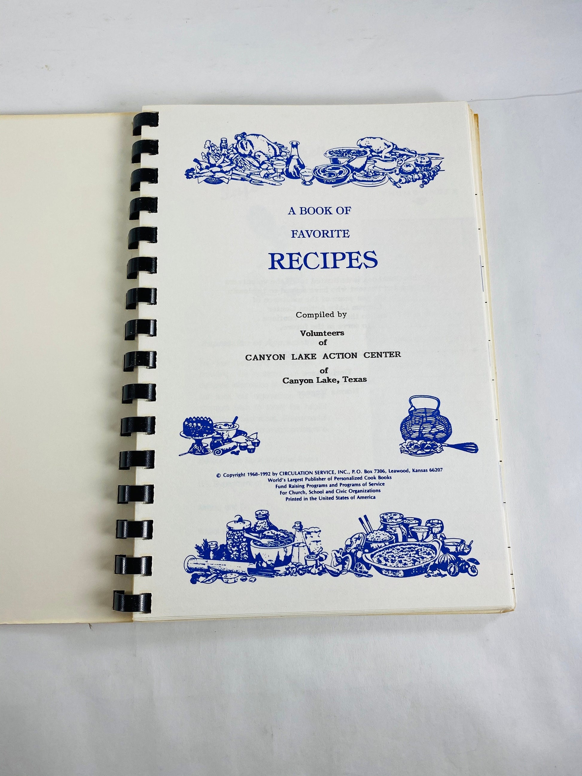 Canyon Lake Action Center Texas Book of Favorite Recipes. Appetizers, Lemon MEringue Pie, Potato Pancakes, Banana Split Cake, Brownie Bait