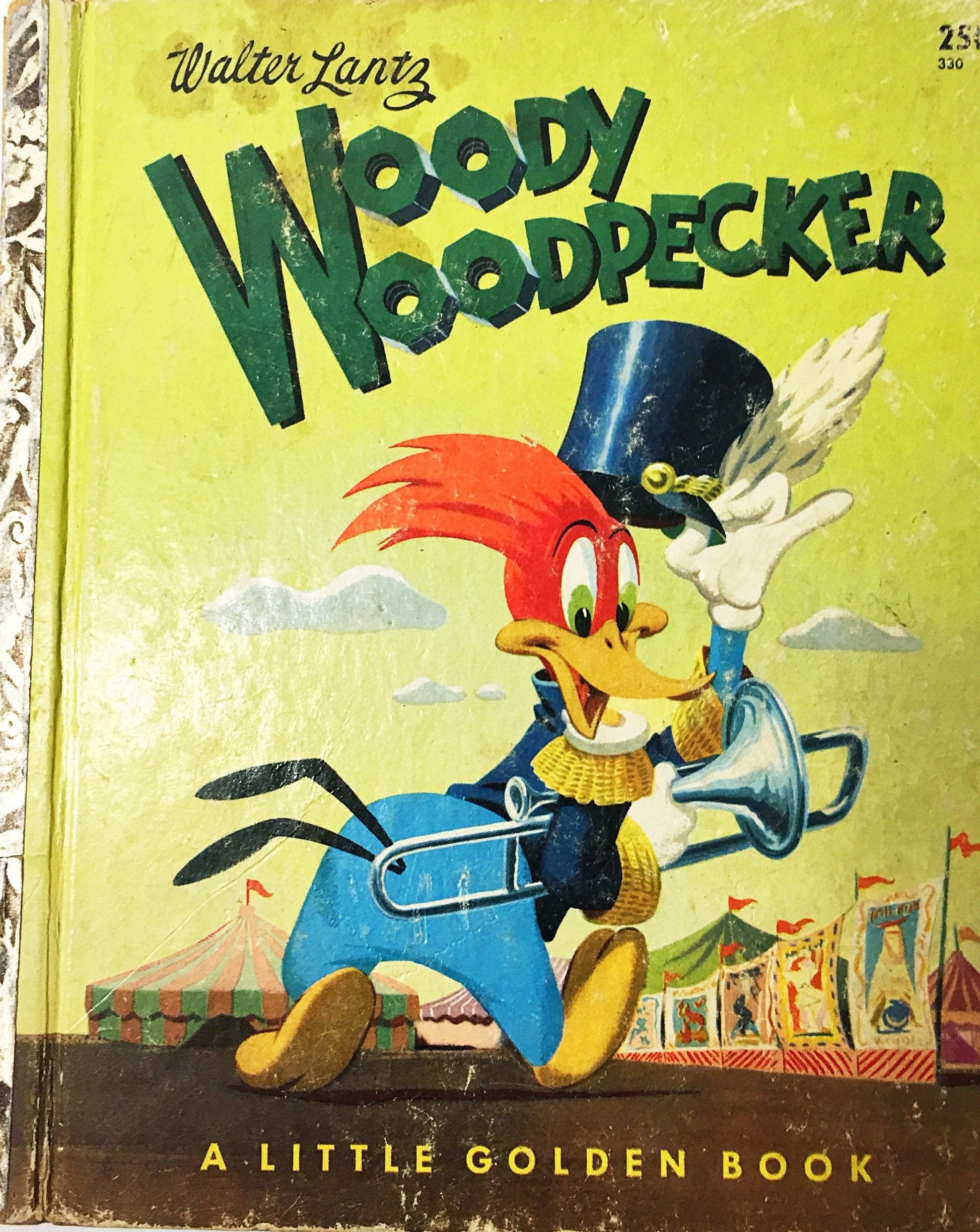 1952 Woody Woodpecker Joins the Circus. Warner Brothers Little Golden Book. Walter Lantz. First Edition children's book. Golden Press