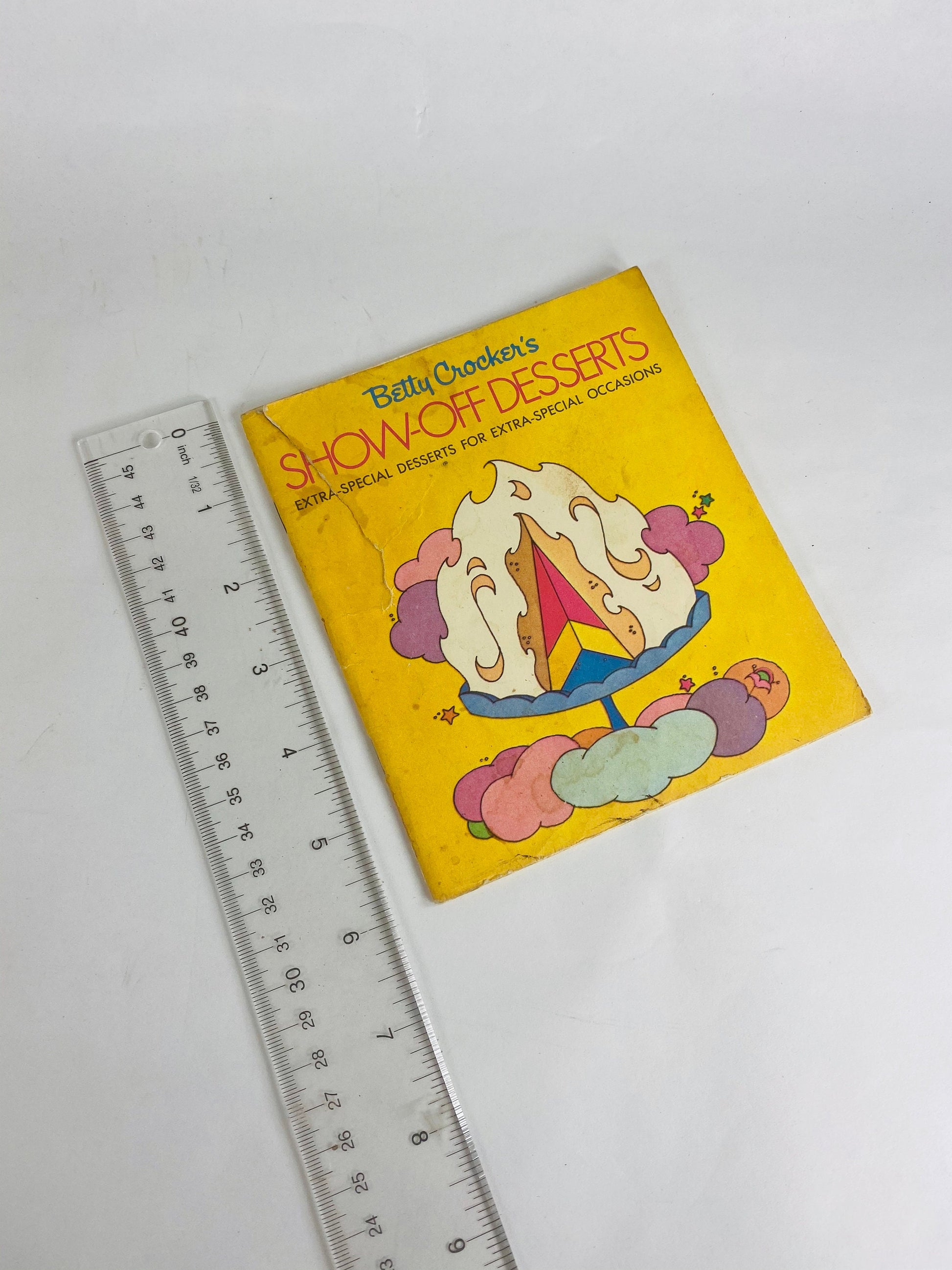 Betty Crocker's Show Off Desserts FIRST EDITION Vintage cookbook pamphlet circa 1970 Golden illustrated by Binnie Weissleder. Poor Condition