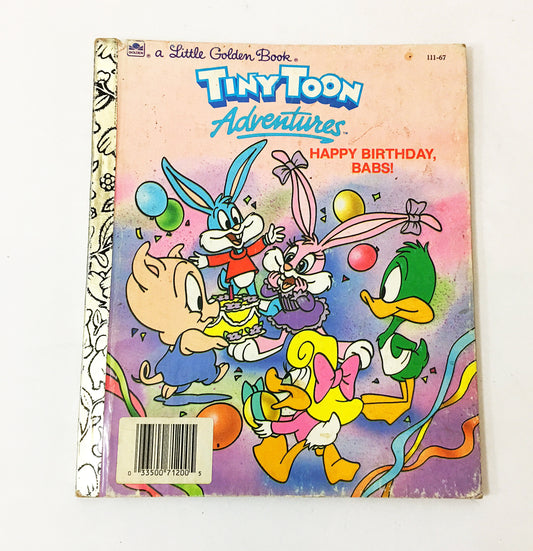 Happy Birthday, Babs! Tiny Toon Adventures Vintage Little Golden Book circa 1990. Cartoon. Book lover gift.