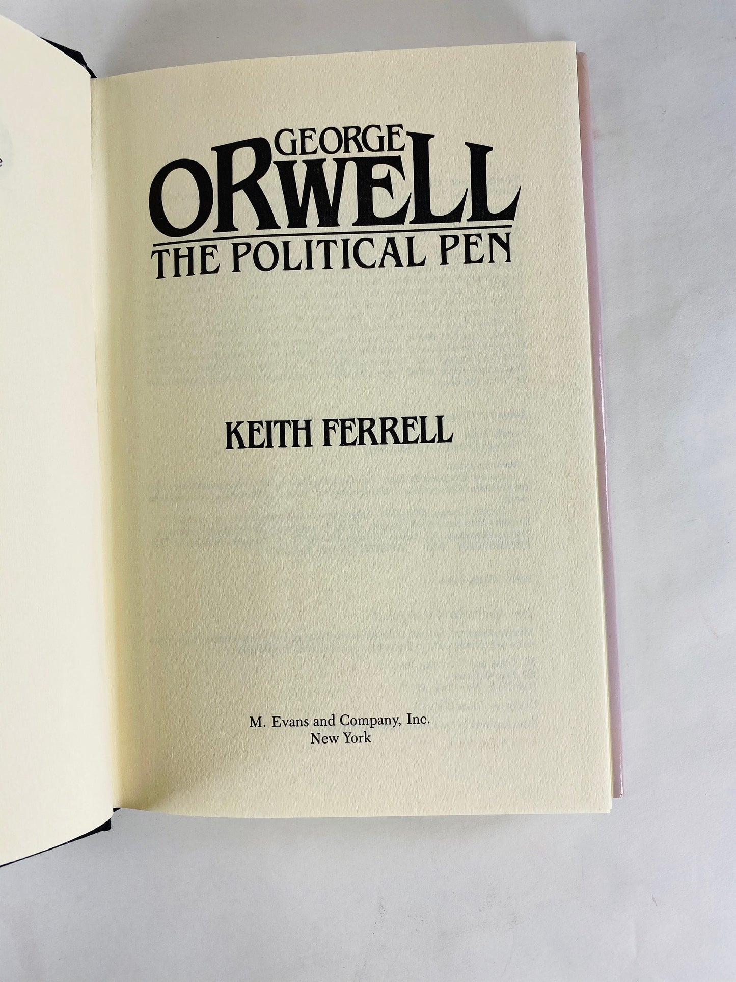 George Orwell biography FIRST EDITION Vintage book circa 1985 The Political Pen by Keith Ferrell. Classic dystopian literature gift