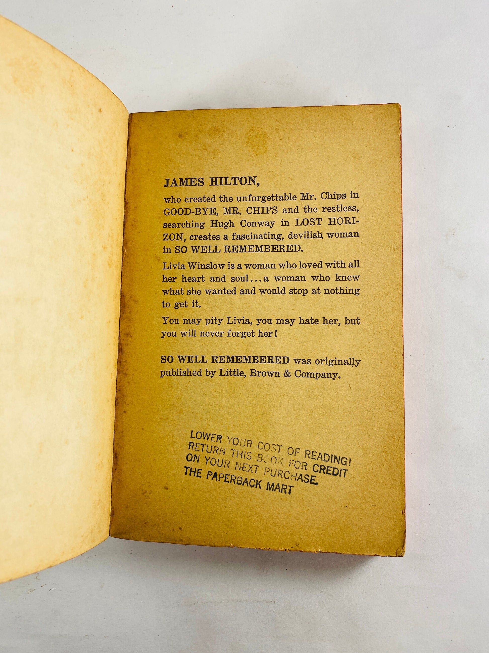 So Well Remembered by the author of Goodbye, Mr. Chips, James Hilton. Vintage paperback book circa 1964 about man looks back on his choices