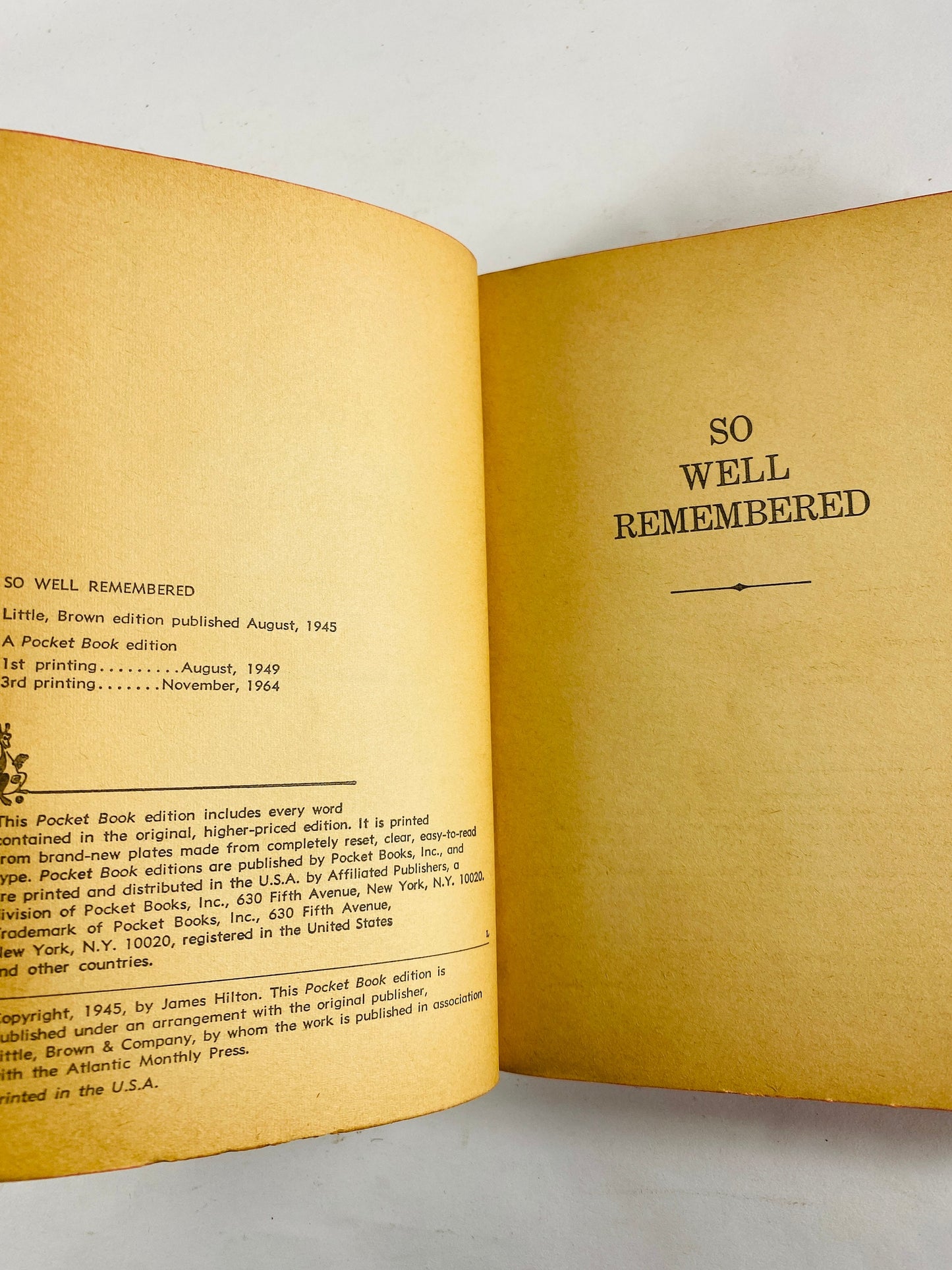 So Well Remembered by the author of Goodbye, Mr. Chips, James Hilton. Vintage paperback book circa 1964 about man looks back on his choices