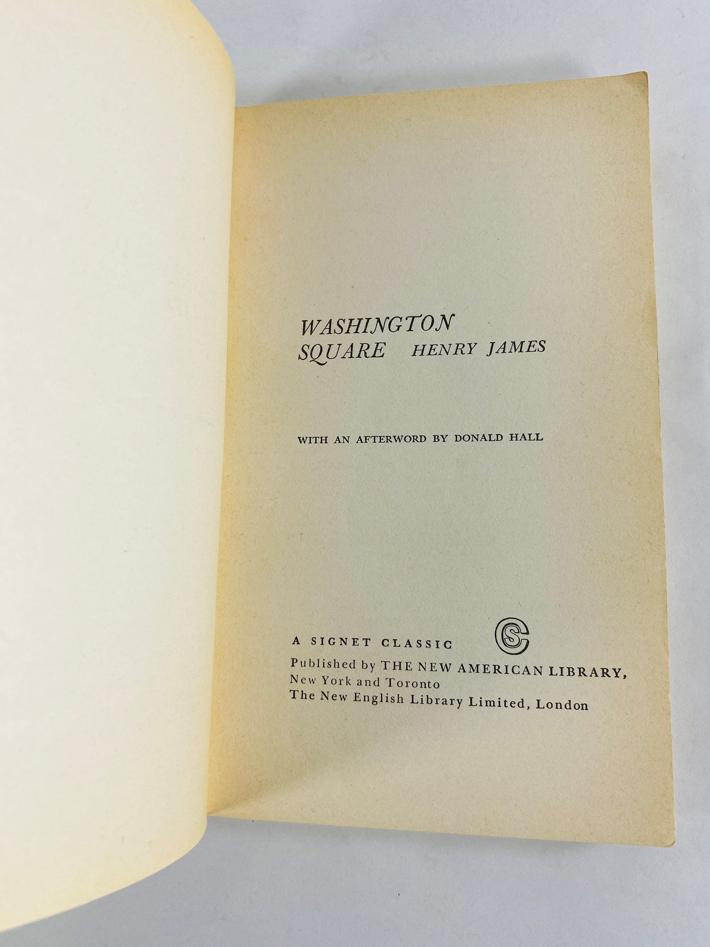 1964 Washington Square by Henry James vintage paperback book about a plain young woman whose wealthy father refuses to allow her to marry