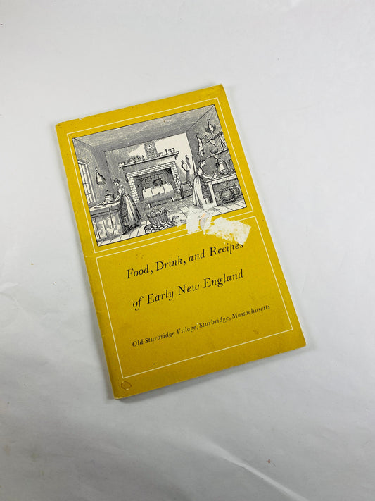 New England Recipes vintage cookbook booklet and food history by Jane Whitehill circa 1963 Soups breads muffins seafood pudding